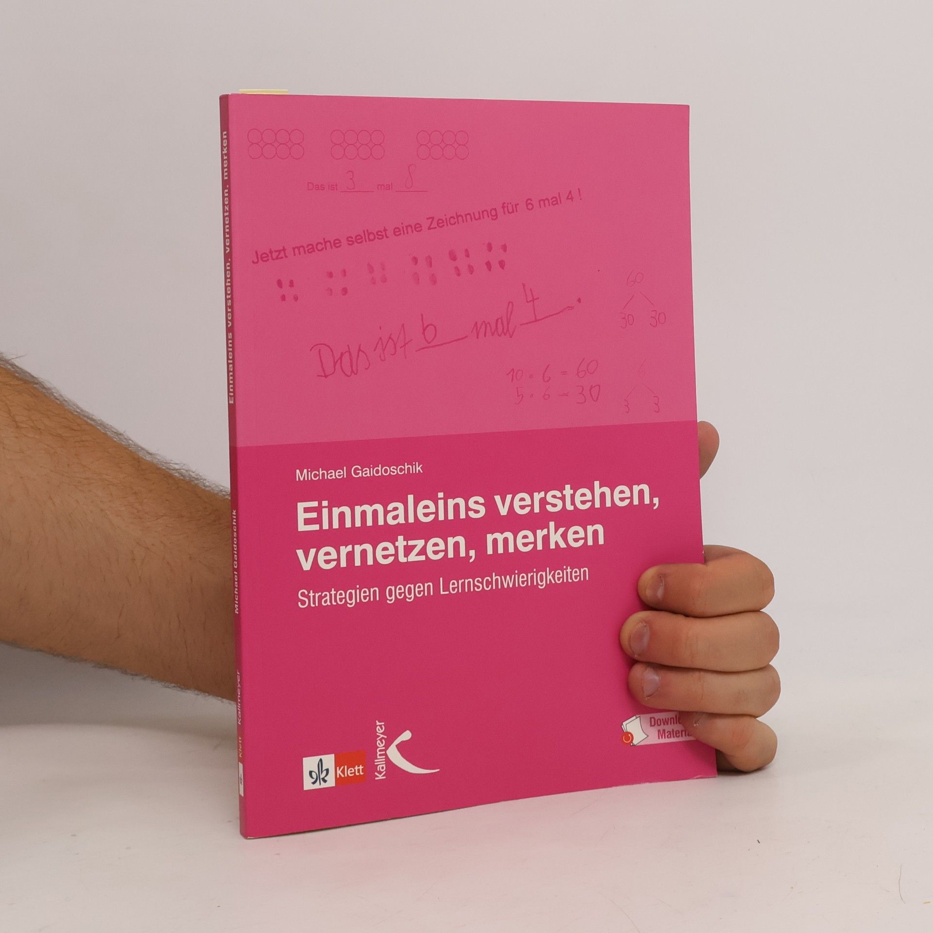 Michael Gaidoschik Einmaleins verstehen, vernetzen, merken