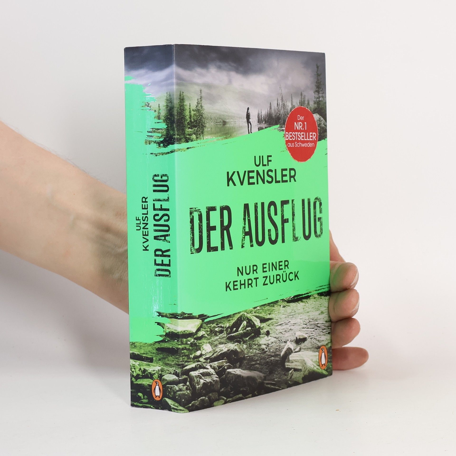 Ulf Kvensler Der Ausflug - Nur einer kehrt zurück