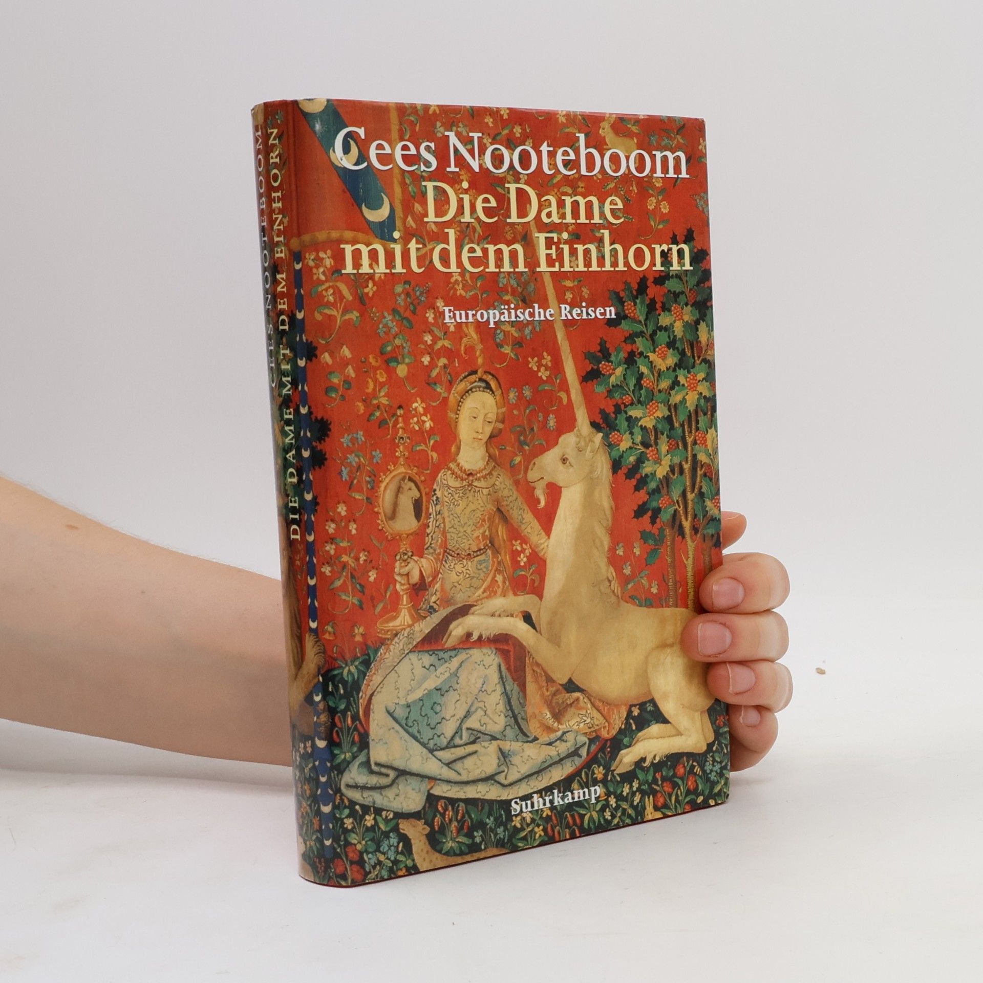 Cees Nooteboom Die Dame mit dem Einhorn