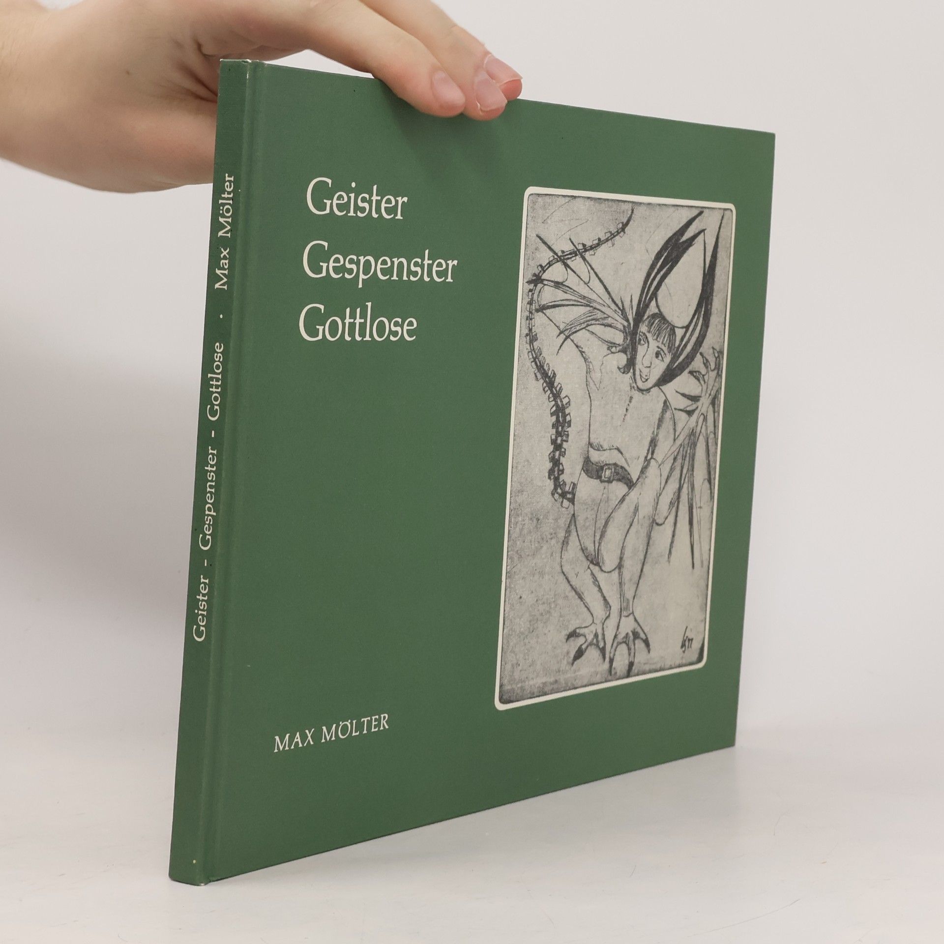 Max Mölter Geister, Gespenster, Gottlose