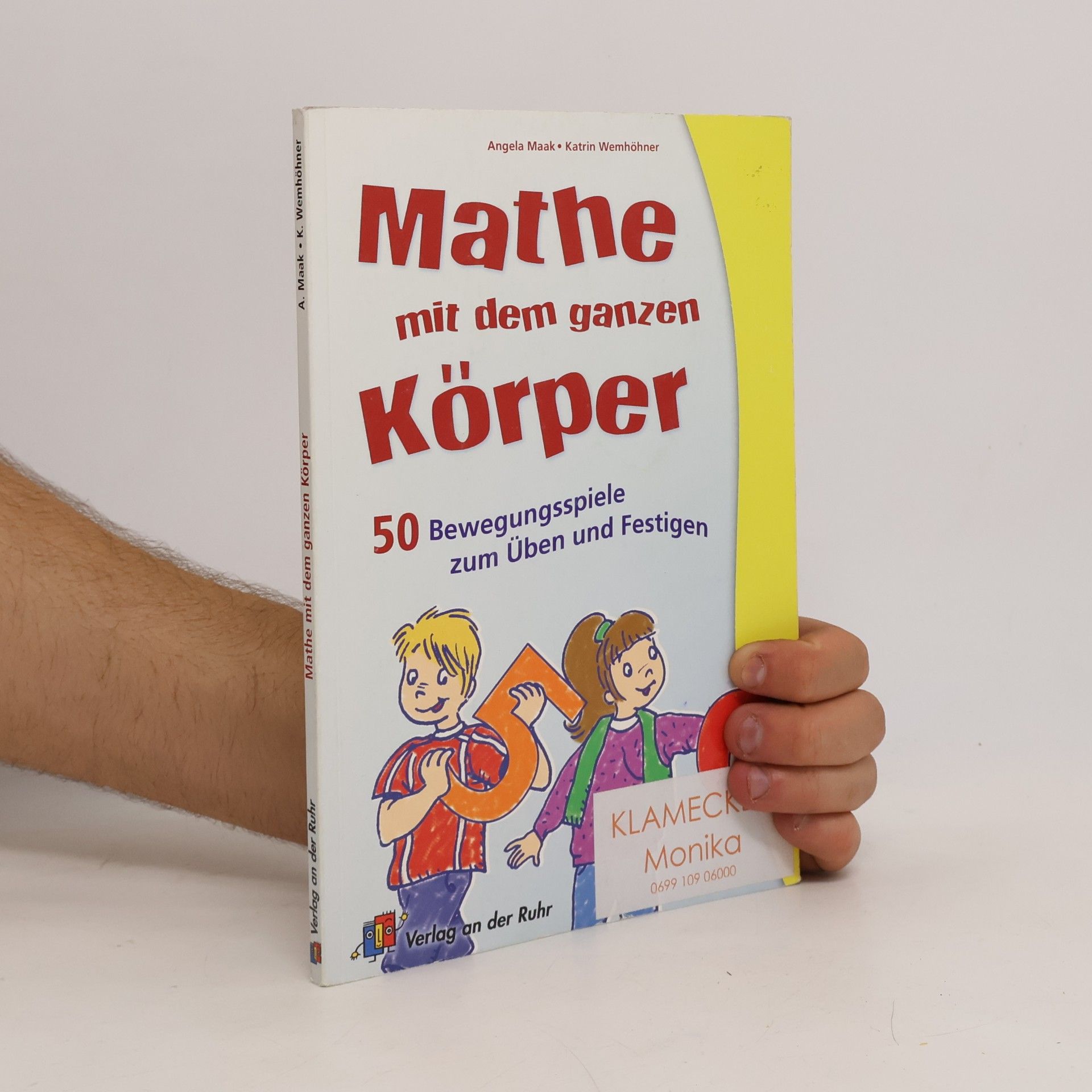 Angela Maak Mathe mit dem ganzen Körper