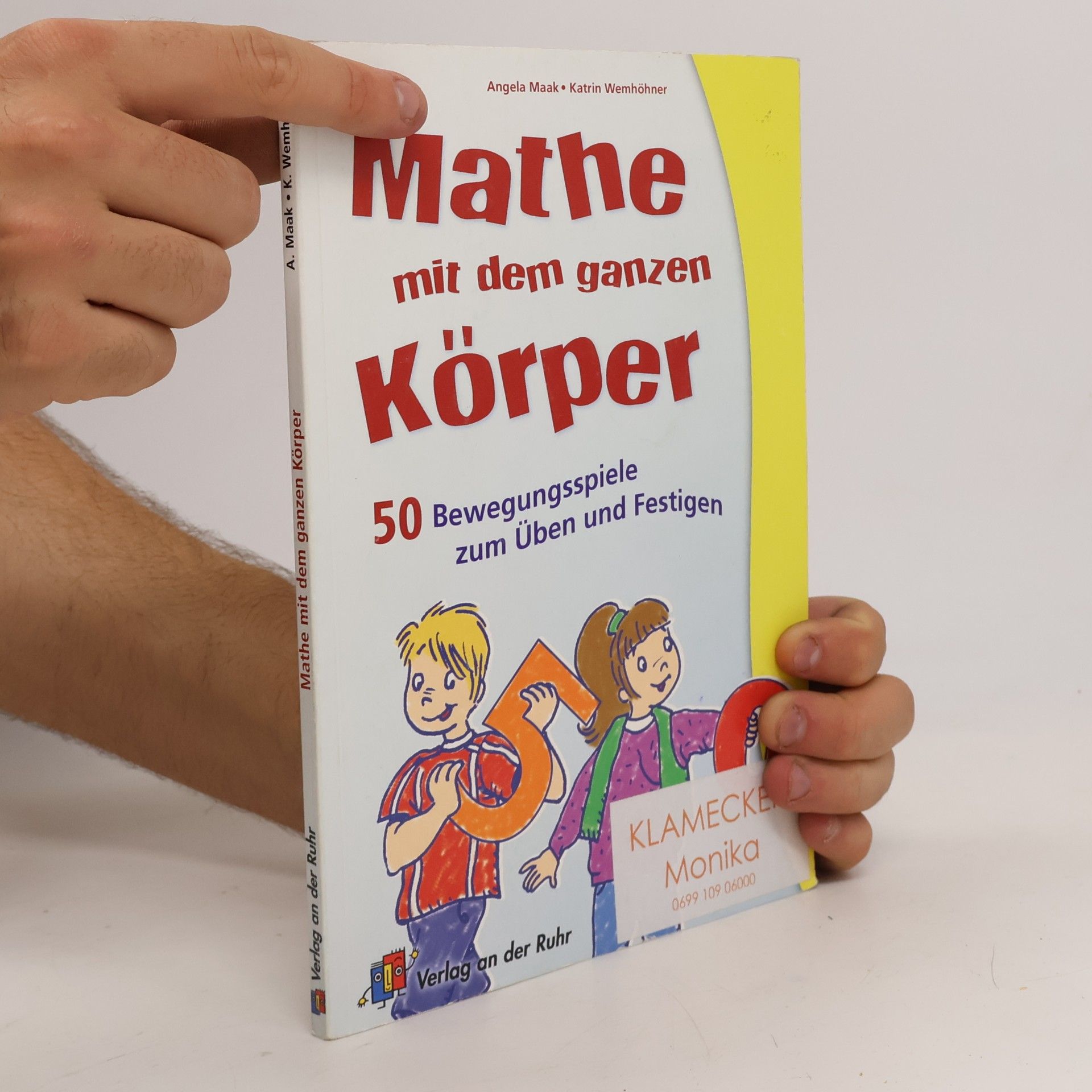 Angela Maak Mathe mit dem ganzen Körper