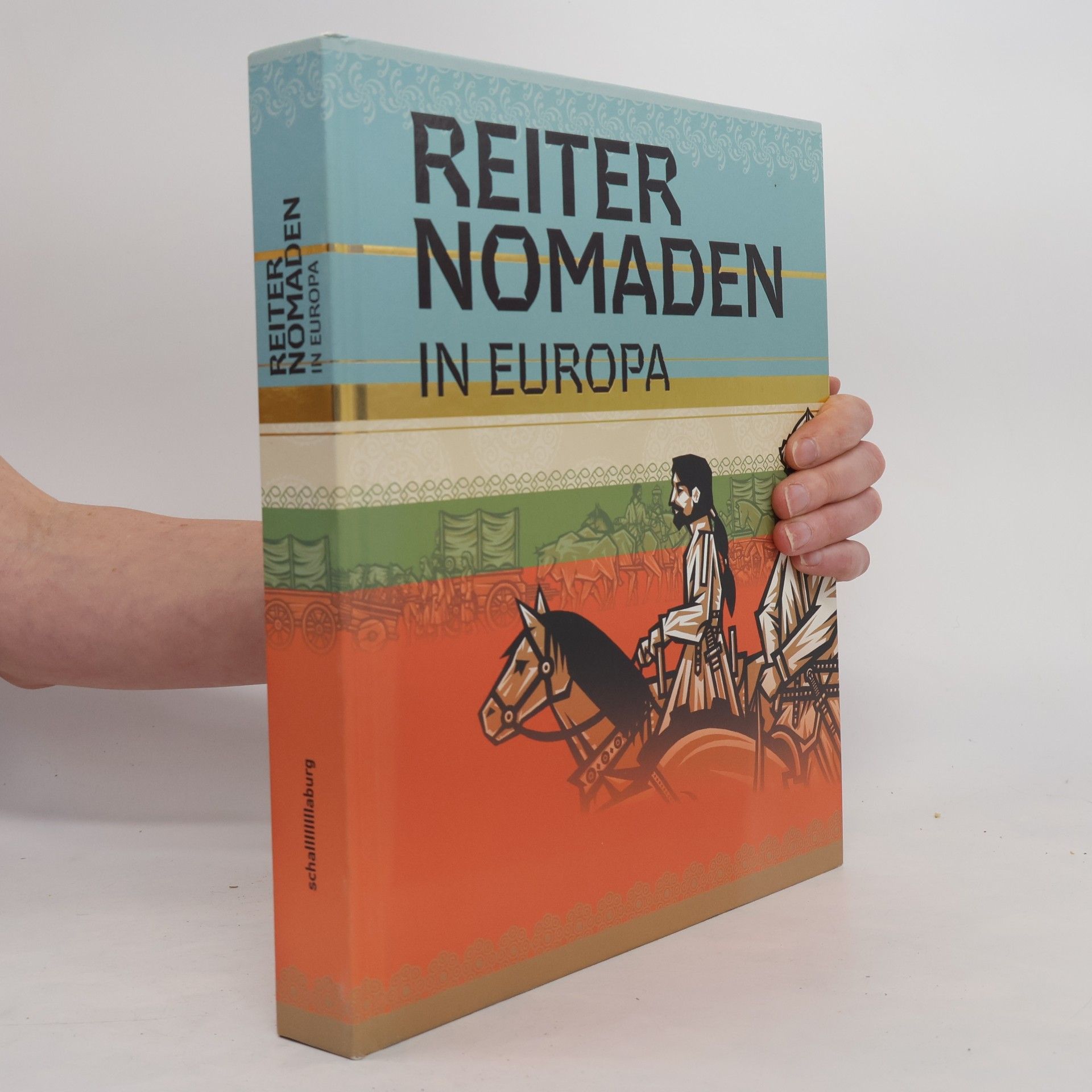 Autorenkollektiv Reiter Nomaden in Europa