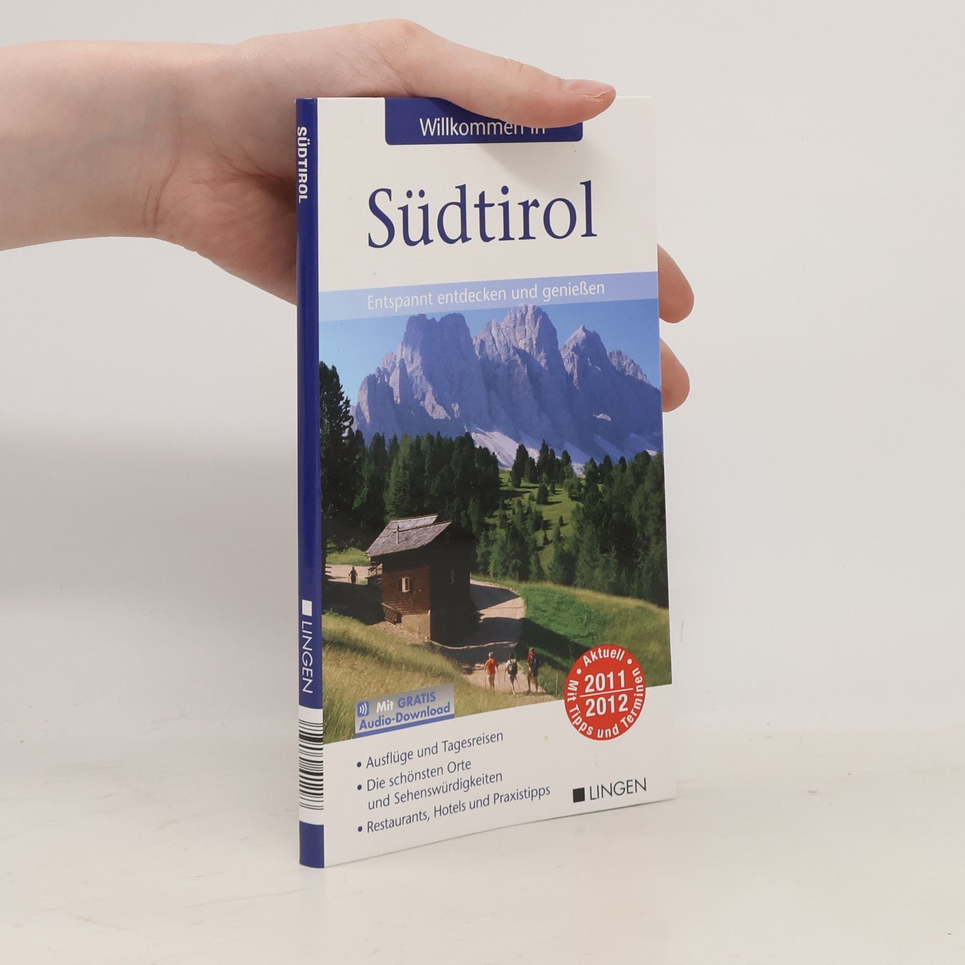 Collectif d'auteurs Willkommen in Südtirol