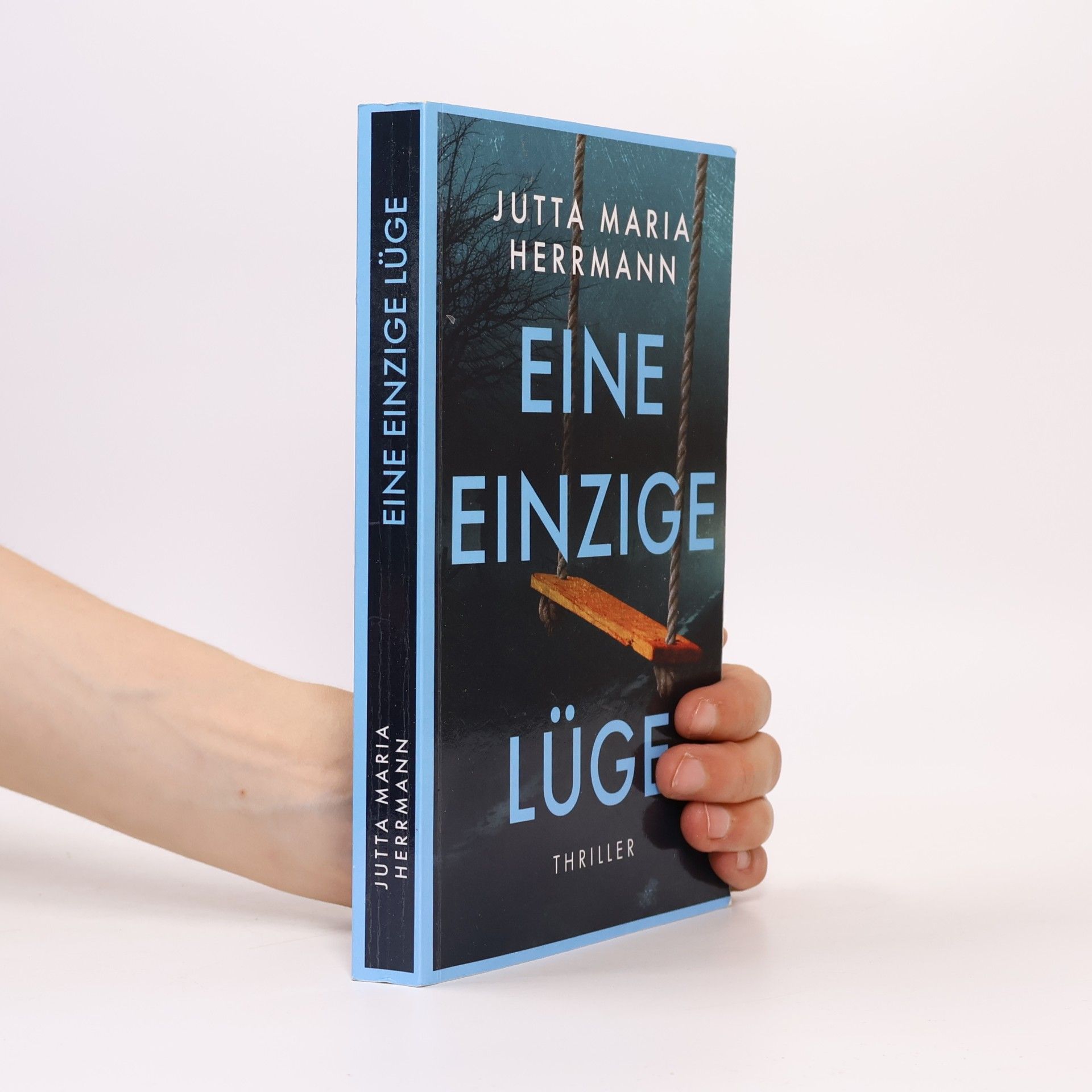 Jutta Maria Herrmann Eine einzige Lüge