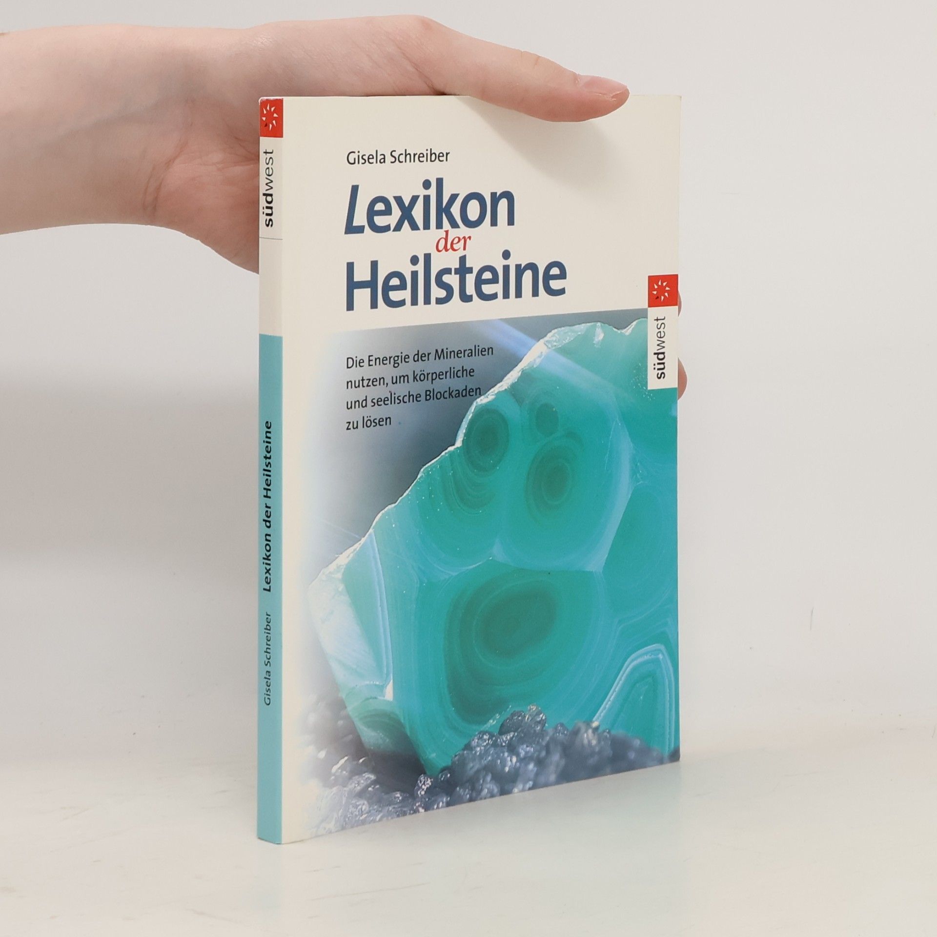 Gisela Schreiber Lexikon der Heilsteine