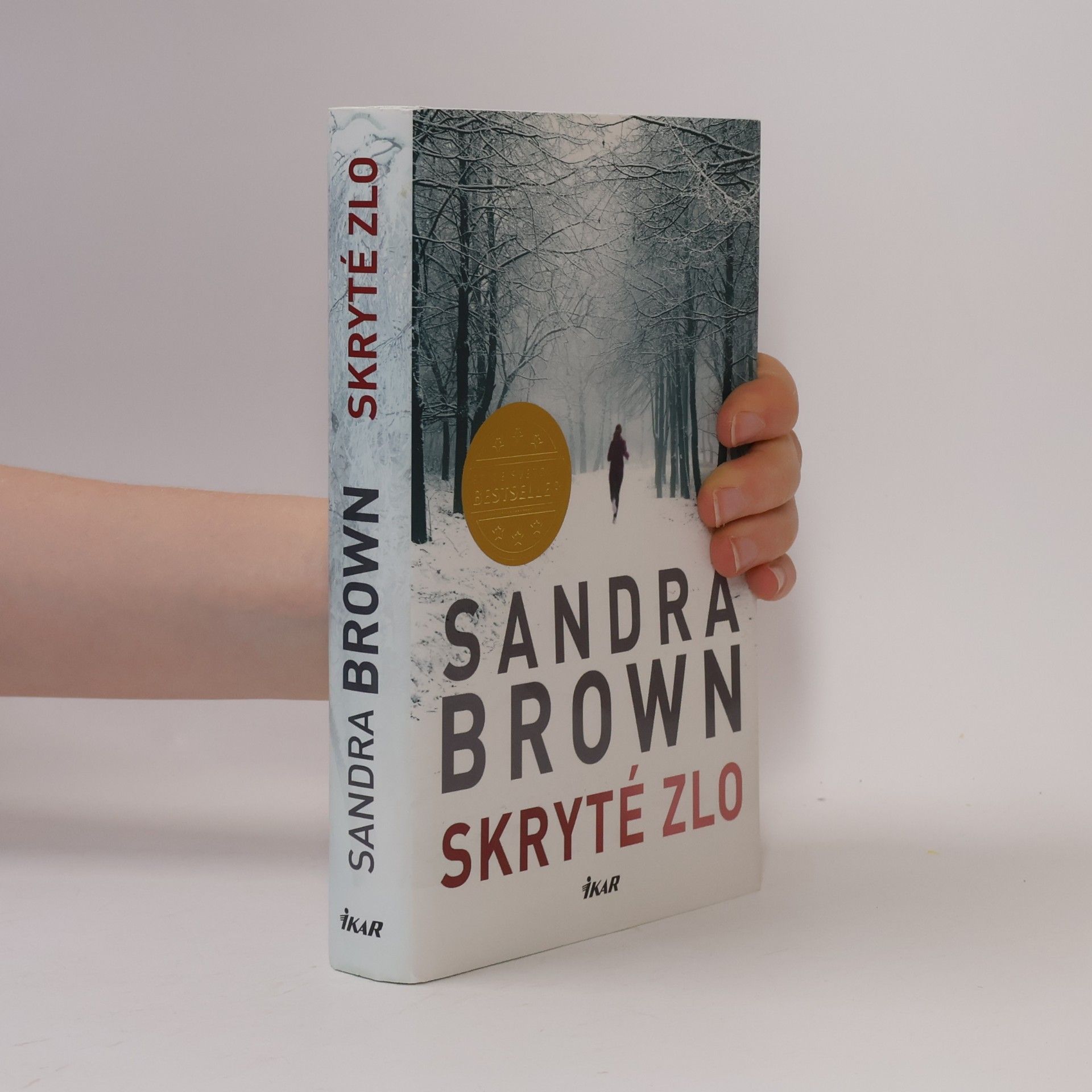 Sandra Brown Skryté zlo
