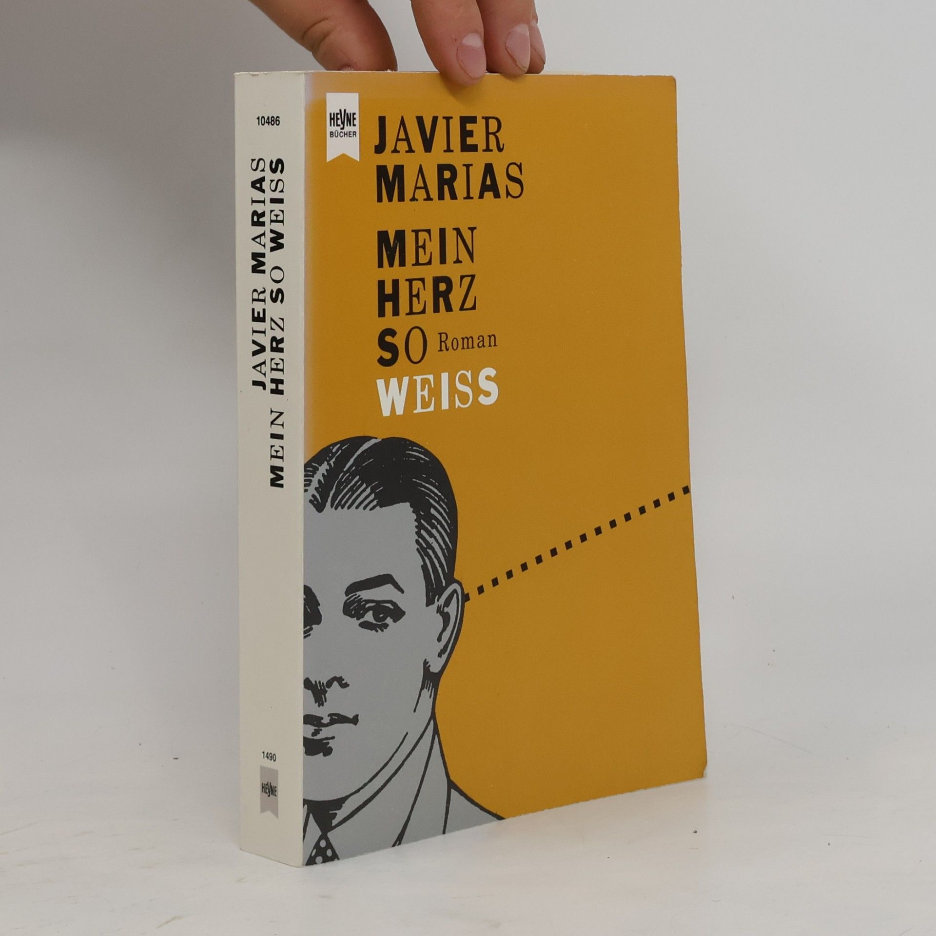 Javier Marías Mein Herz so Weiss