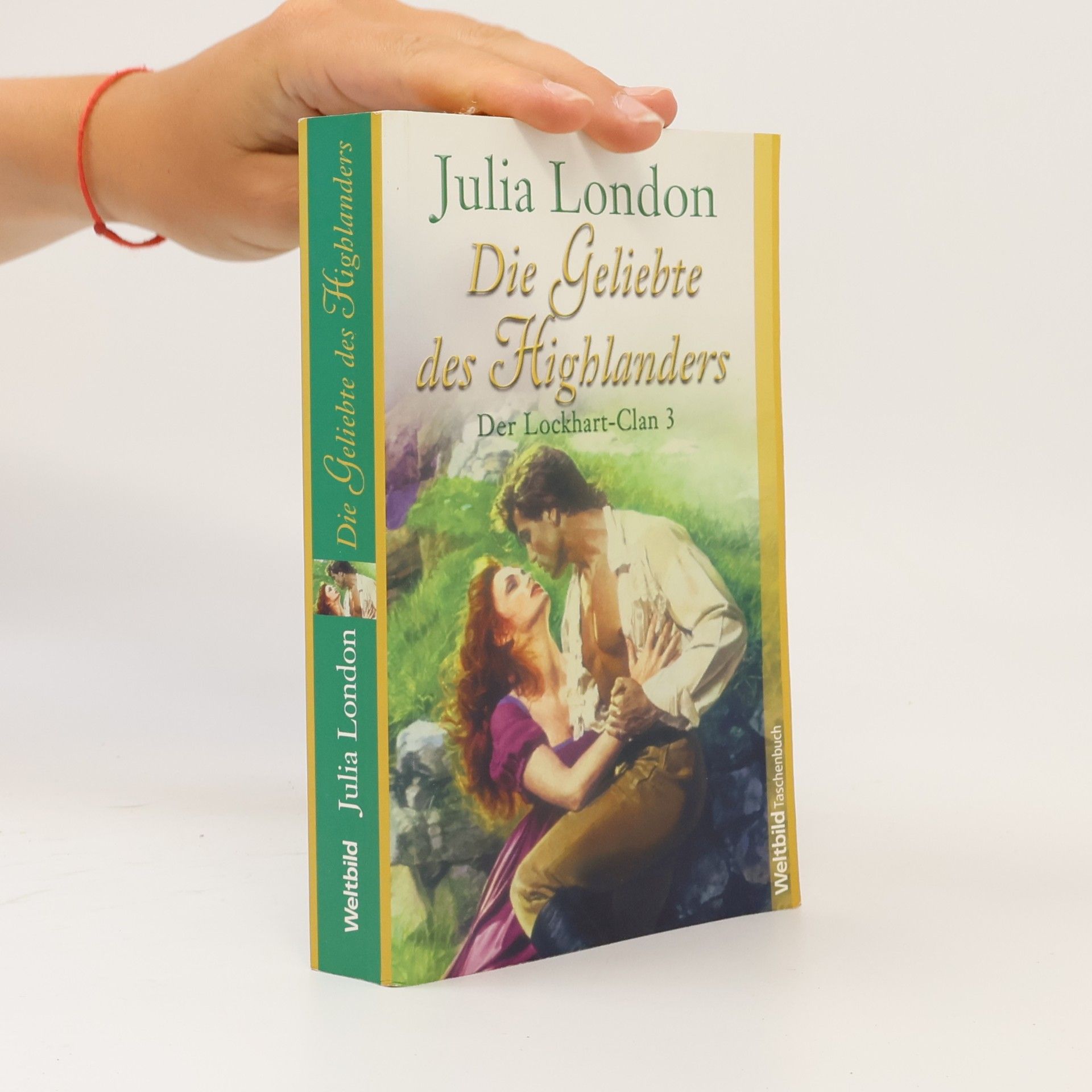 Julia London Die Geliebte des Highlanders