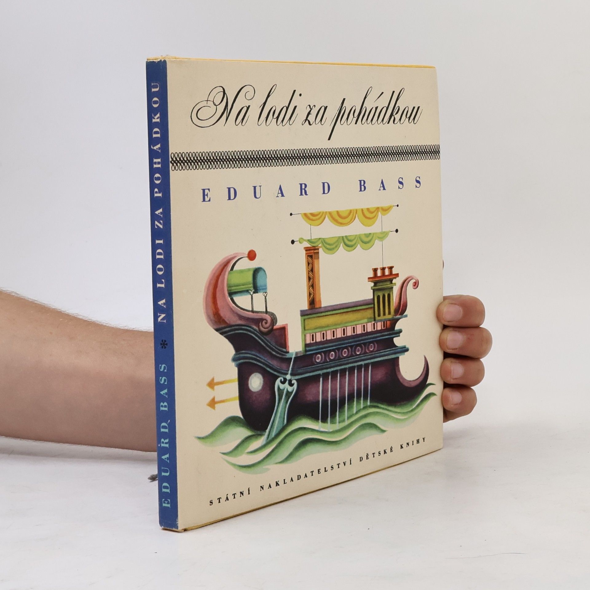 Eduard Bass Na lodi za pohádkou