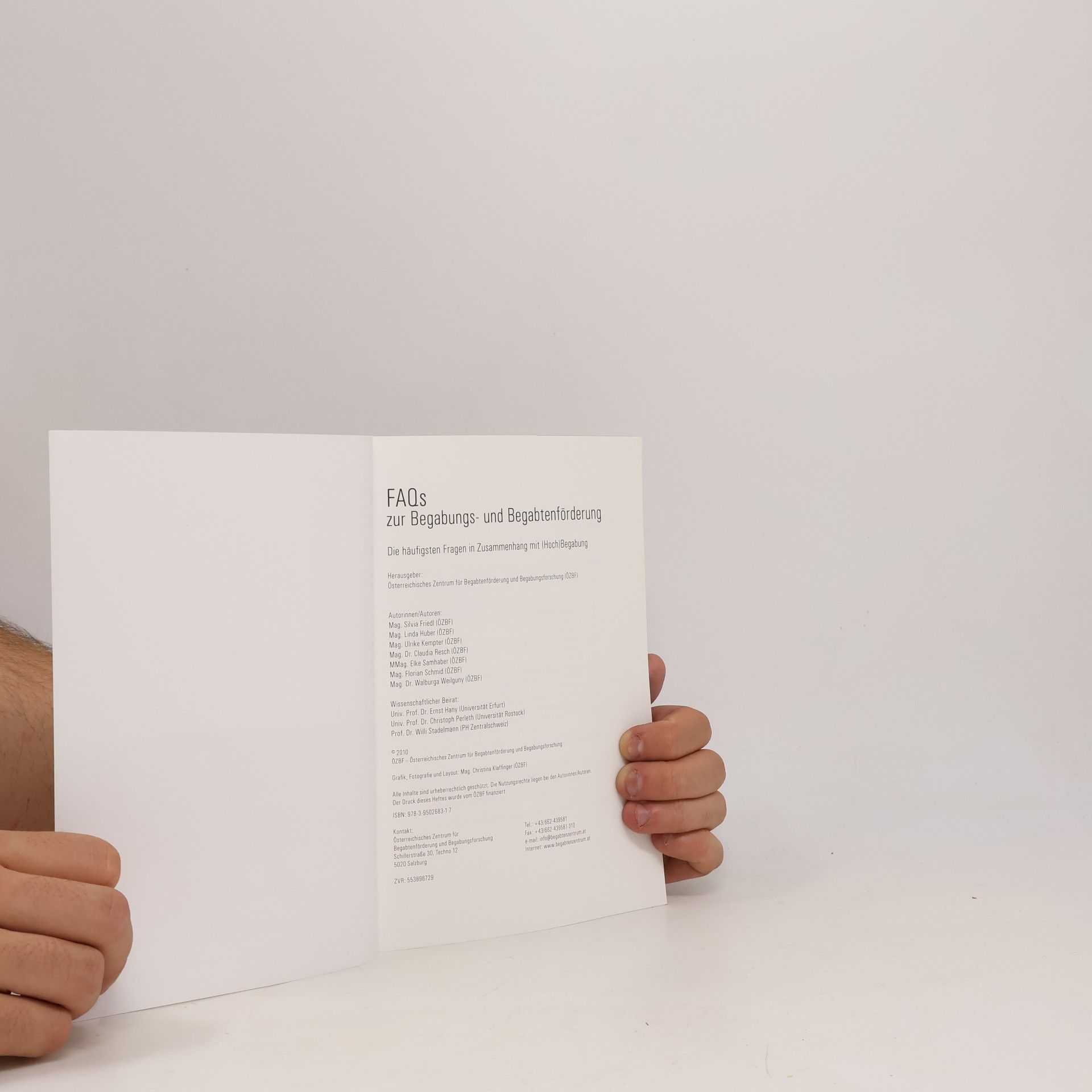 Silvia Friedl FAQs zur Begabungs– und Begabtenförderung