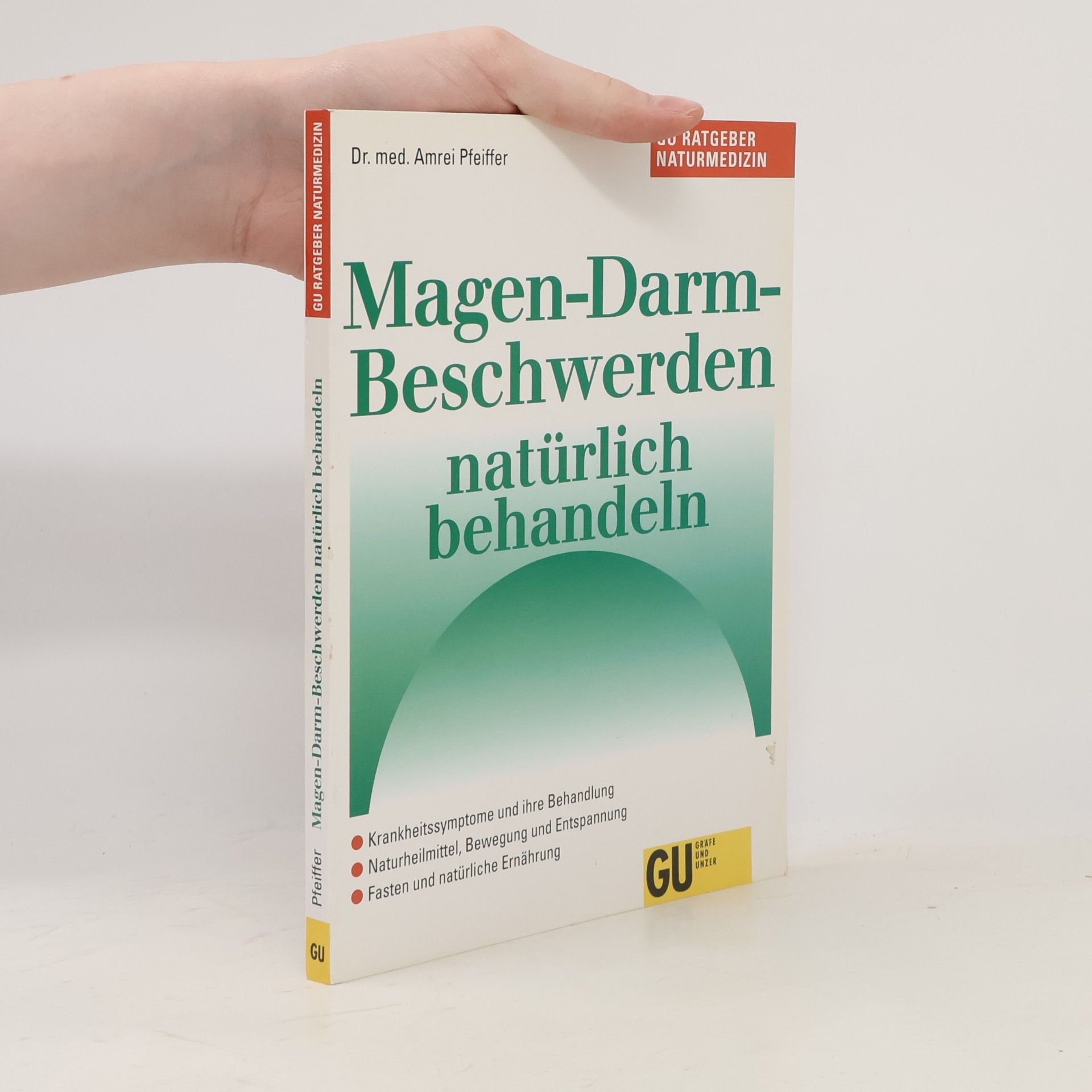 Magen-Darm-Beschwerden natürlich behandeln
