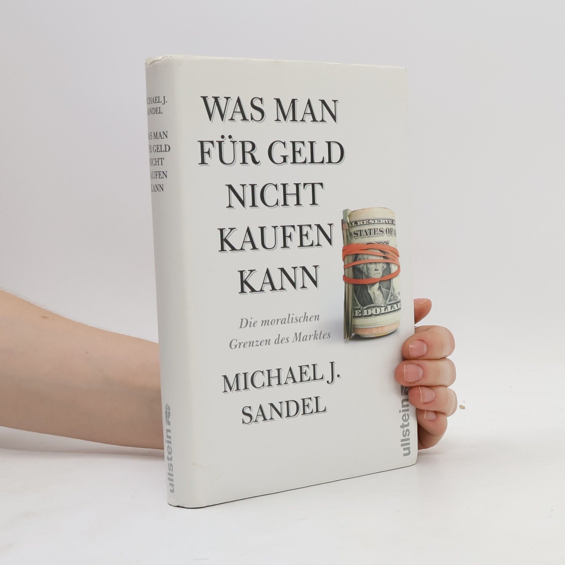 Michael Sandel Was man für Geld nicht kaufen kann