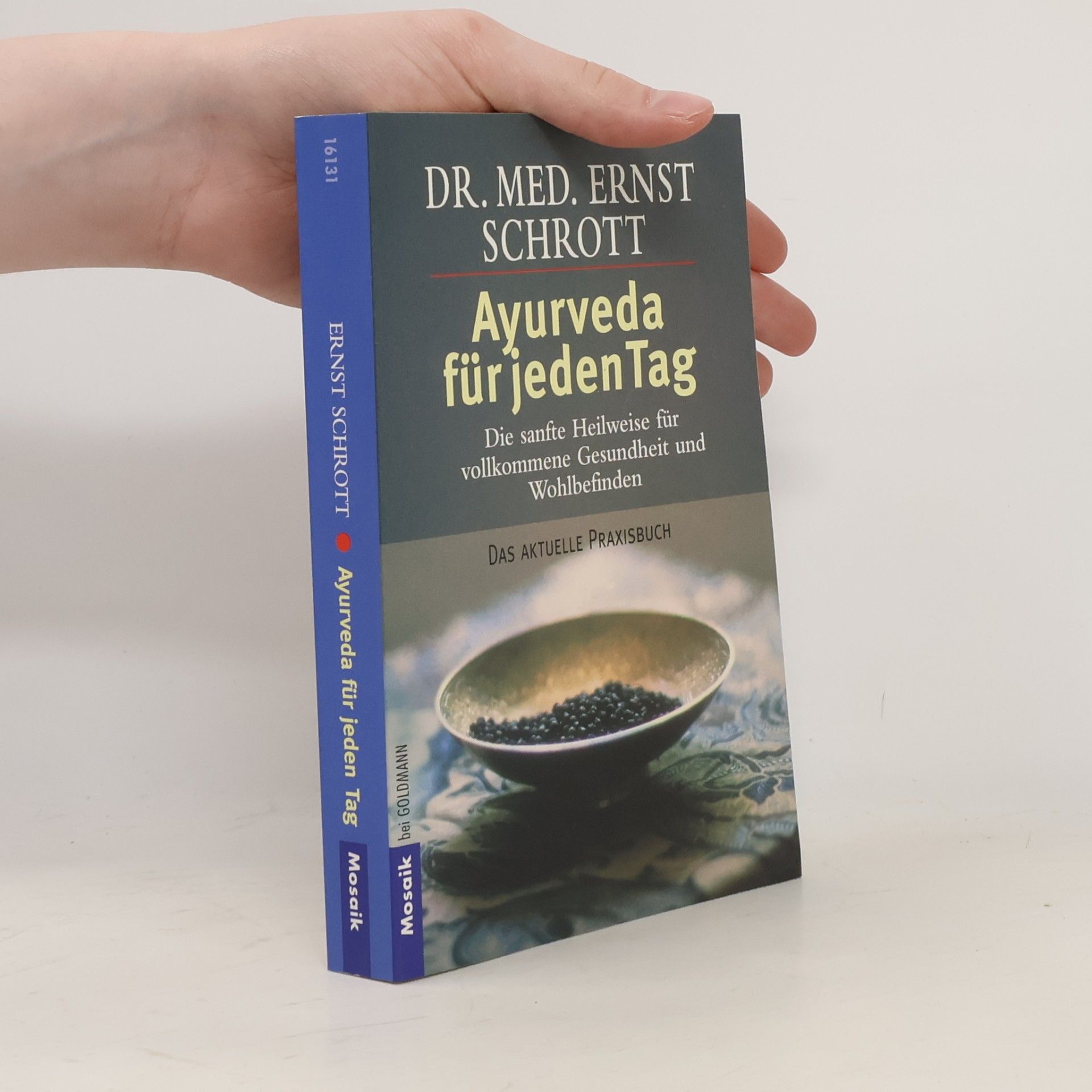 Ayurveda für jeden Tag