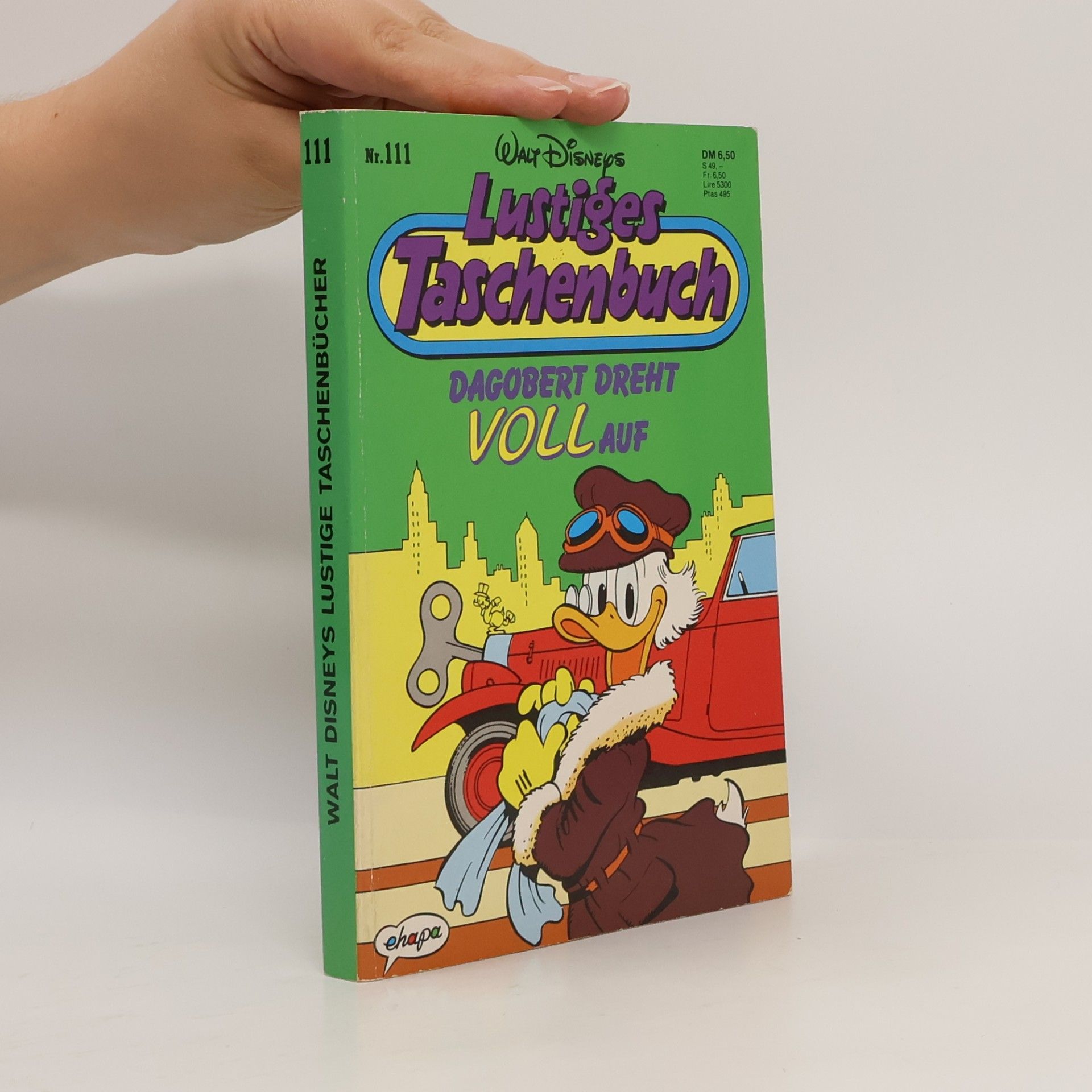 Walt Disney Lustiges Taschenbuch 111. Dagobert dreht voll Auf