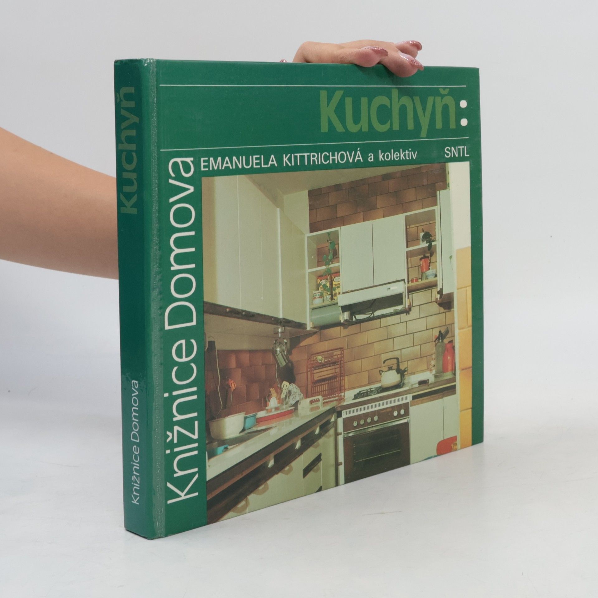 Kittrichová Emanuela Kuchyně (Knižnice Domova)