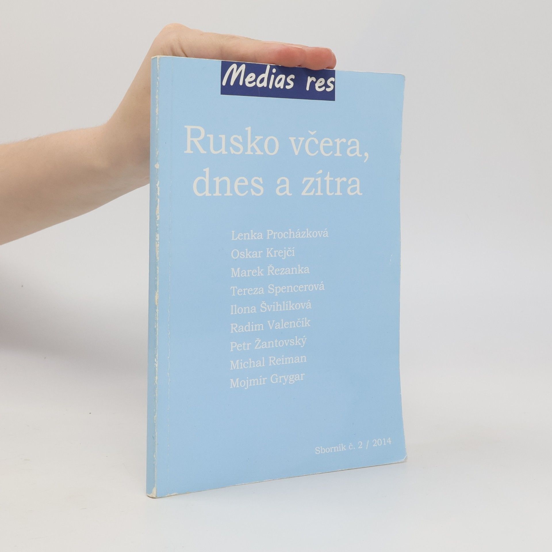 Rusko včera, dnes a zítra