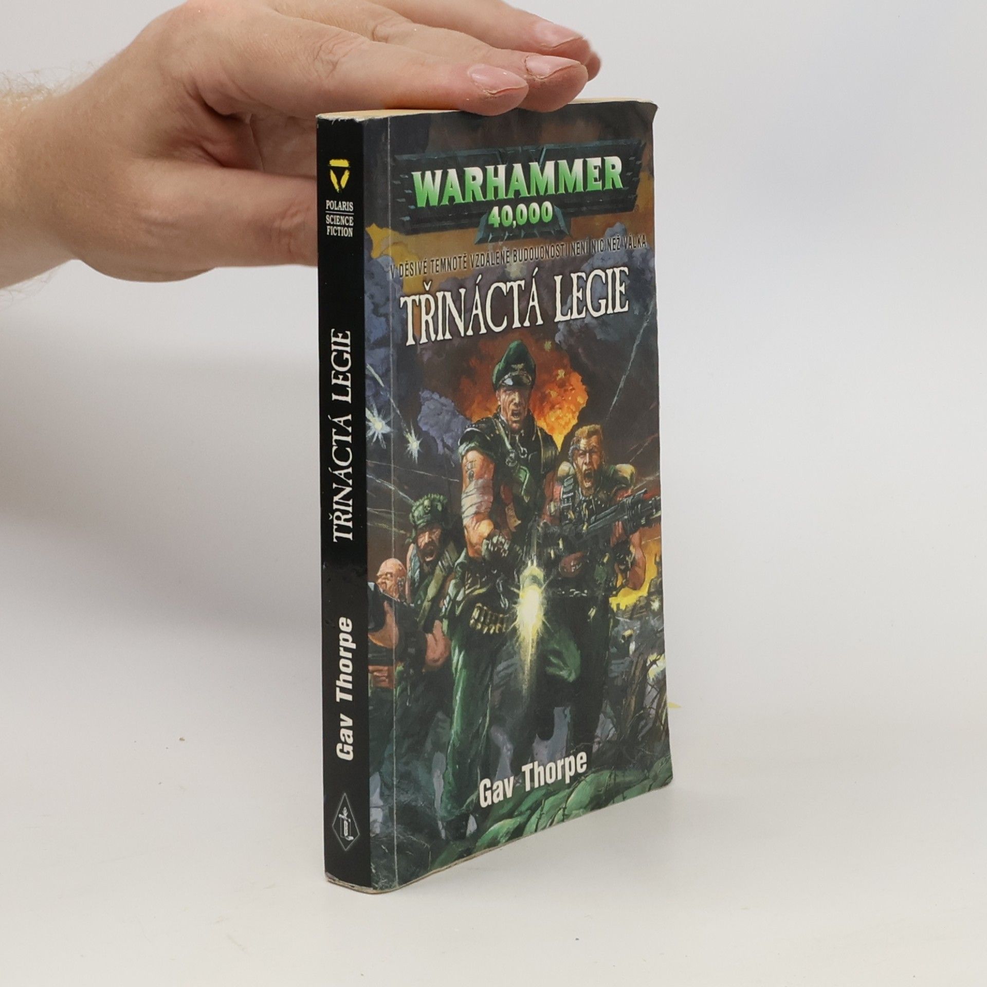 Gav Thrope Warhammer 40,000. Třináctá legie