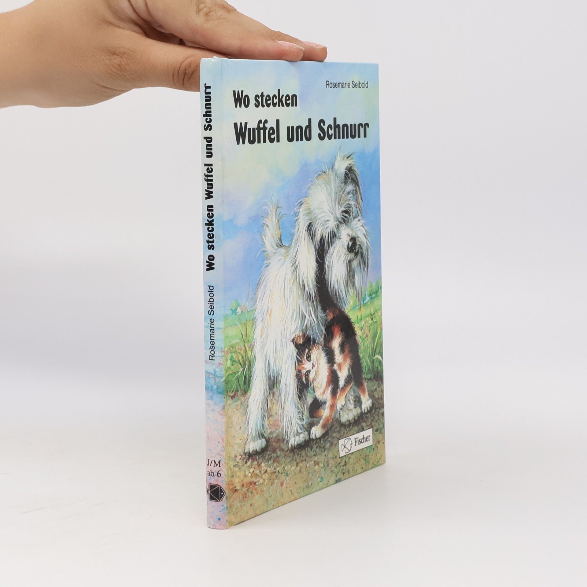 Rosemarie Seibold Wo stecken Wuffel und Schnurr