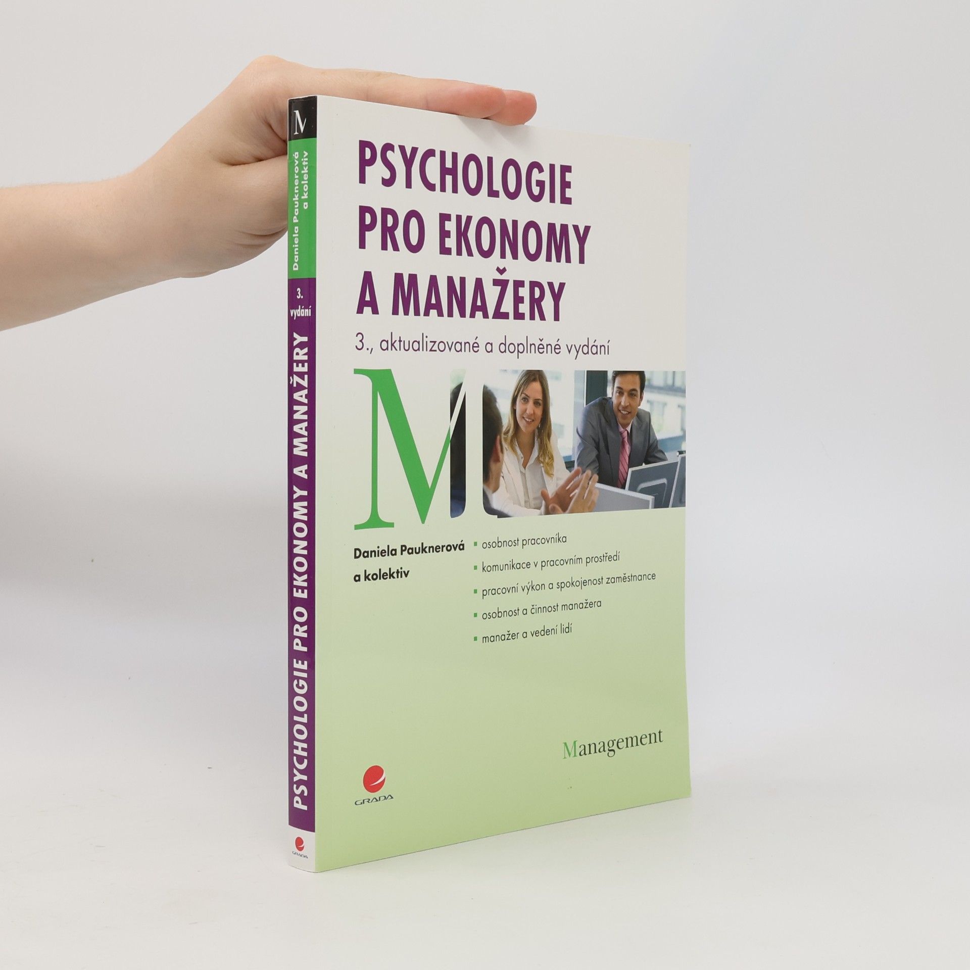 Daniela Pauknerová Psychologie pro ekonomy a manažery
