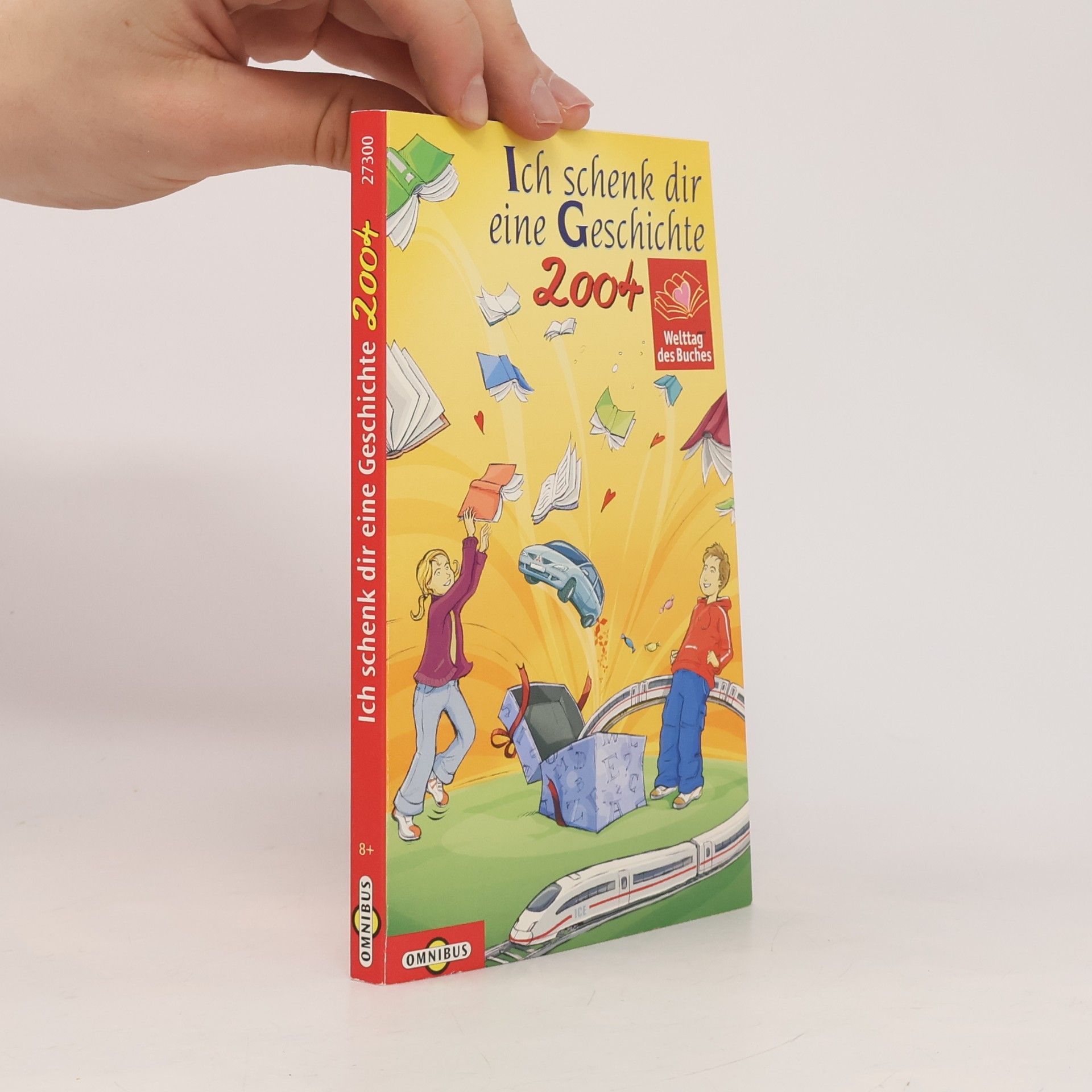 Collectif d'auteurs Ich schenk dir eine Geschichte 2004