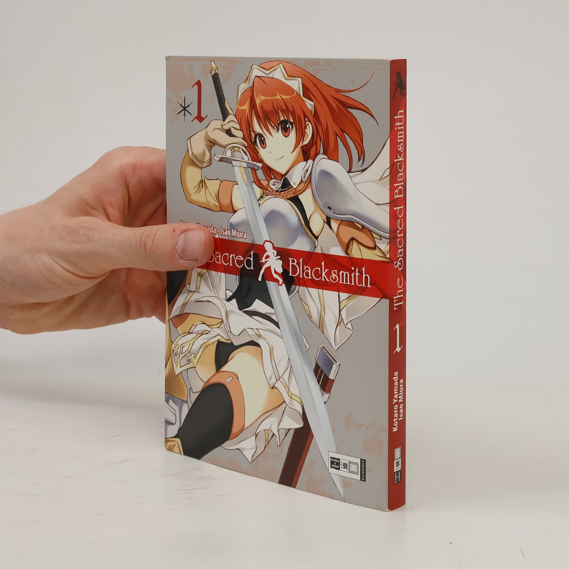 Koutaro Yamada The Sacred Blacksmith. Bd.1