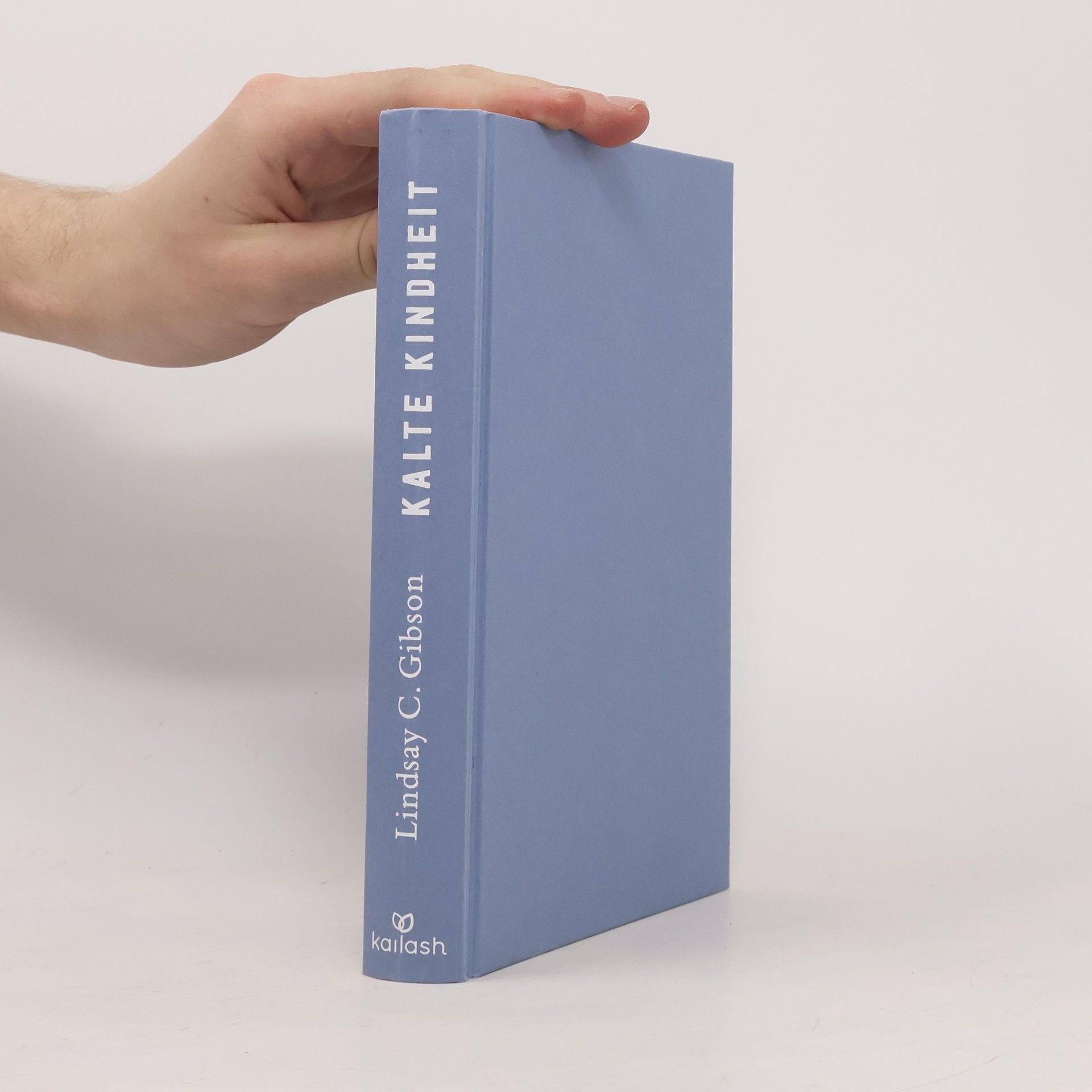 C. Lindsay Gibson Kalte Kindheit