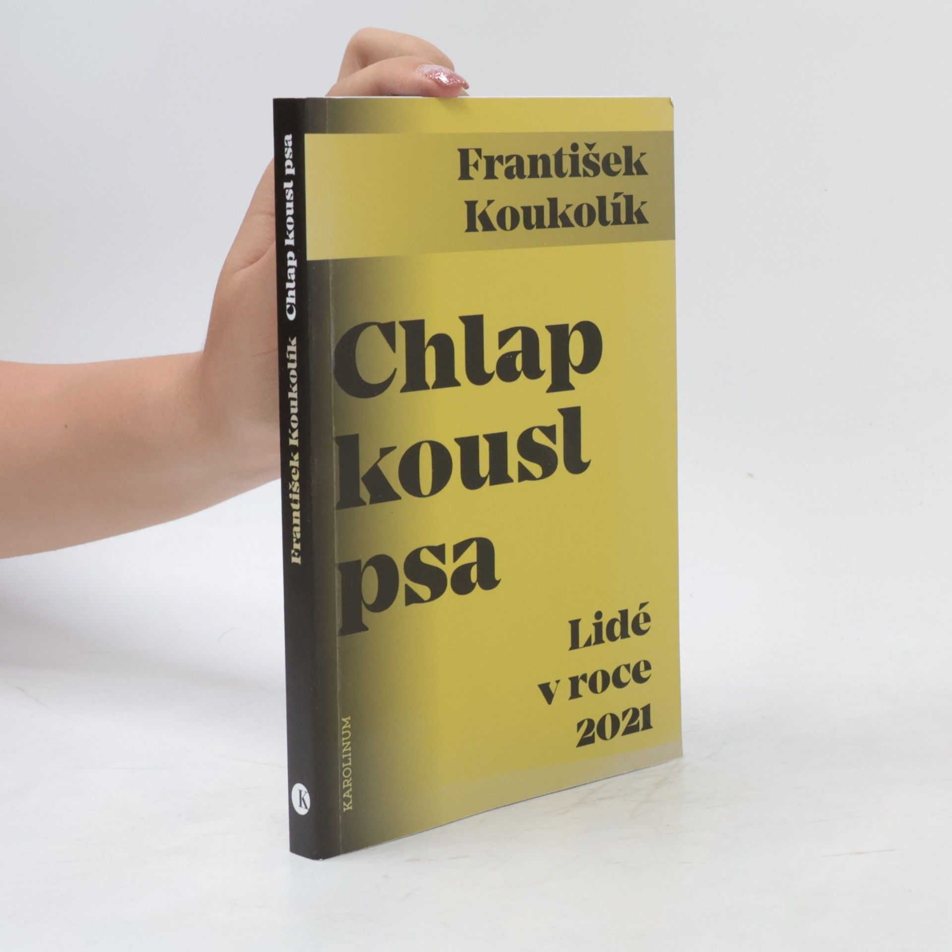 František Koukolík Chlap kousl psa: Lidé v roce 2021