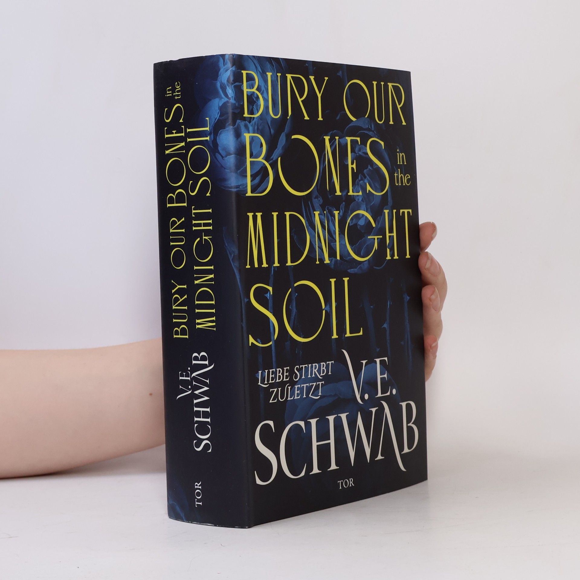 V. E. Schwab Bury Our Bones in the Midnight Soil