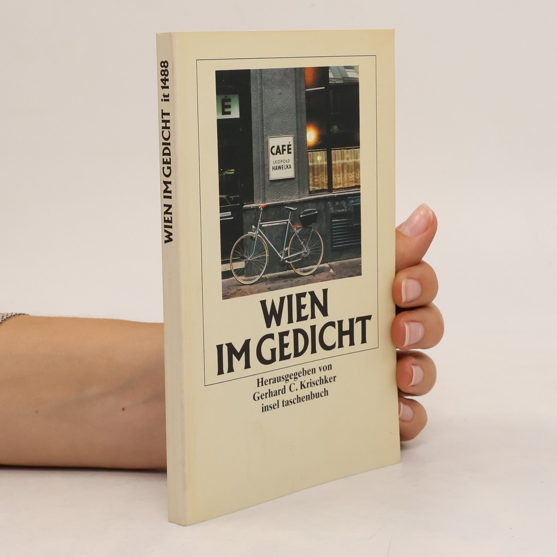 Gerhard C. Krischker Wien im Gedicht
