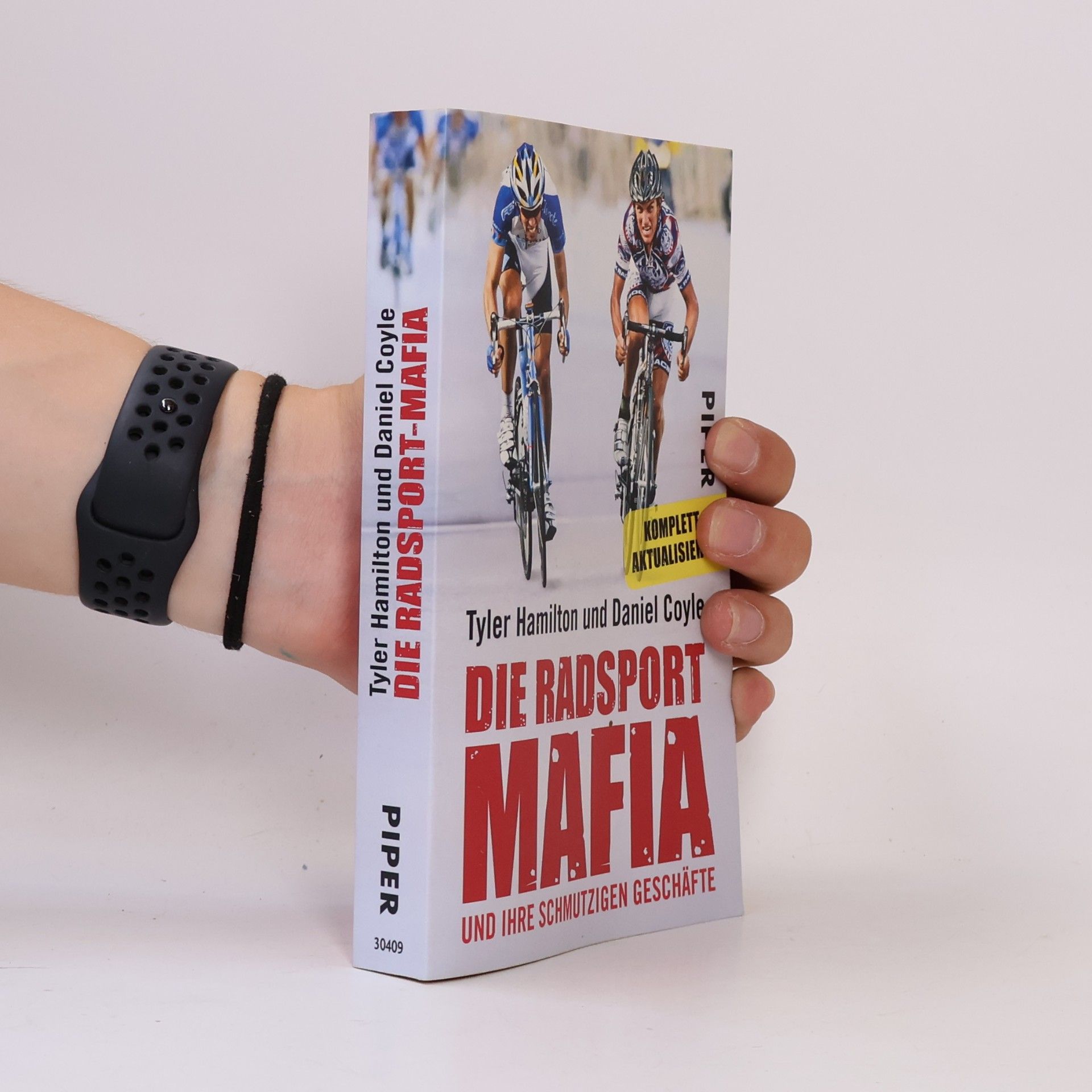 Tyler Hamilton Die Radsport-Mafia und ihre schmutzigen Geschäfte