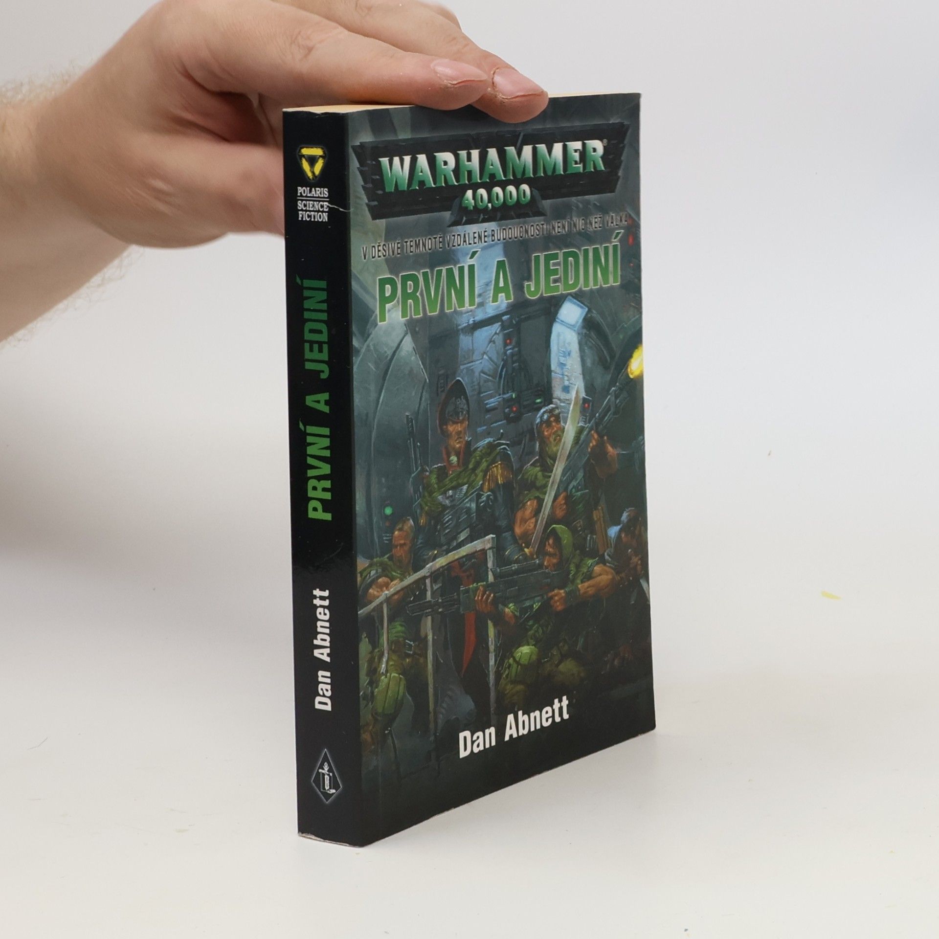 Dan Abnett První a jediní