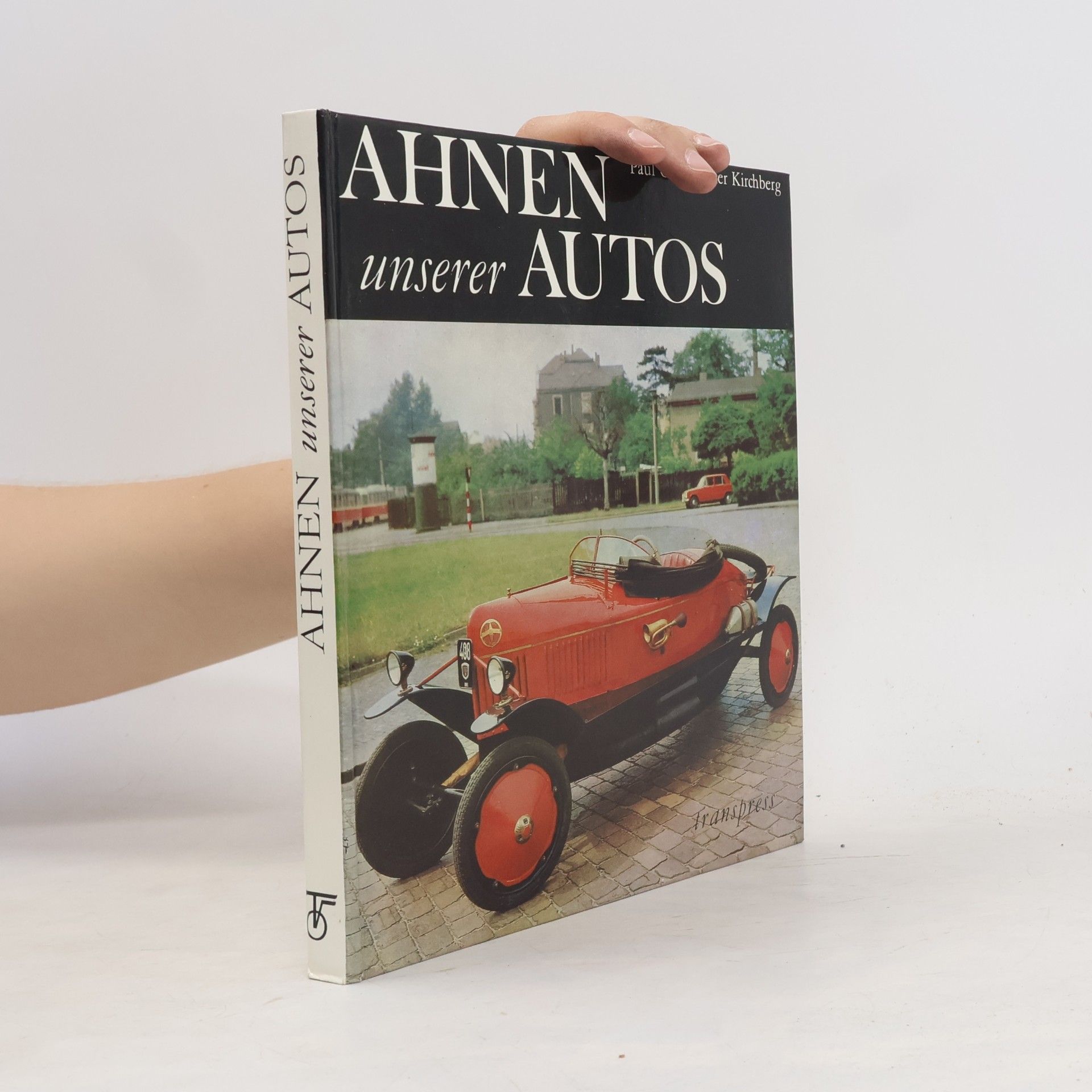 Paul Gränz Ahnen unserer Autos