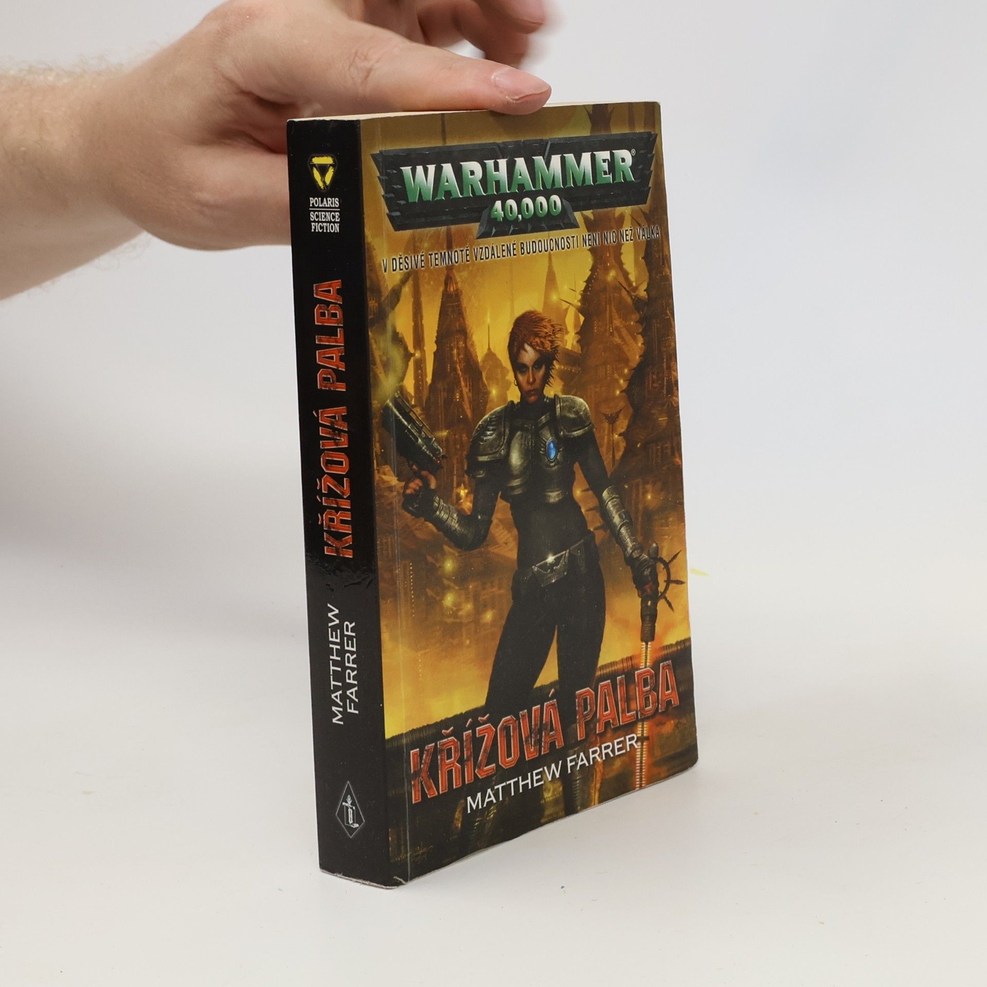 Matthew Farrer Warhammer 40,000. Křížová palba
