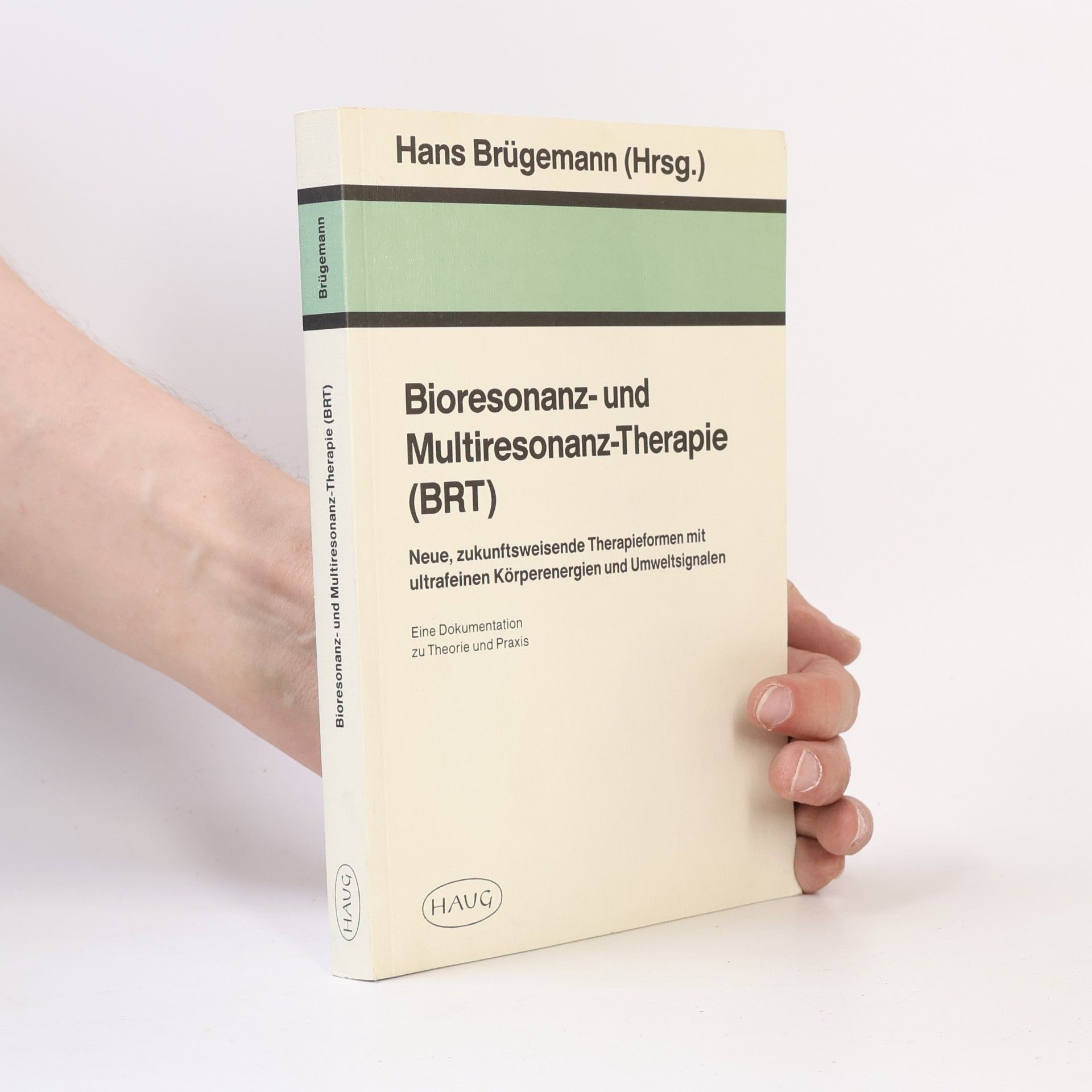 Hans Brügemann Bioresonanz- und Multiresonanz-Therapie (BRT)