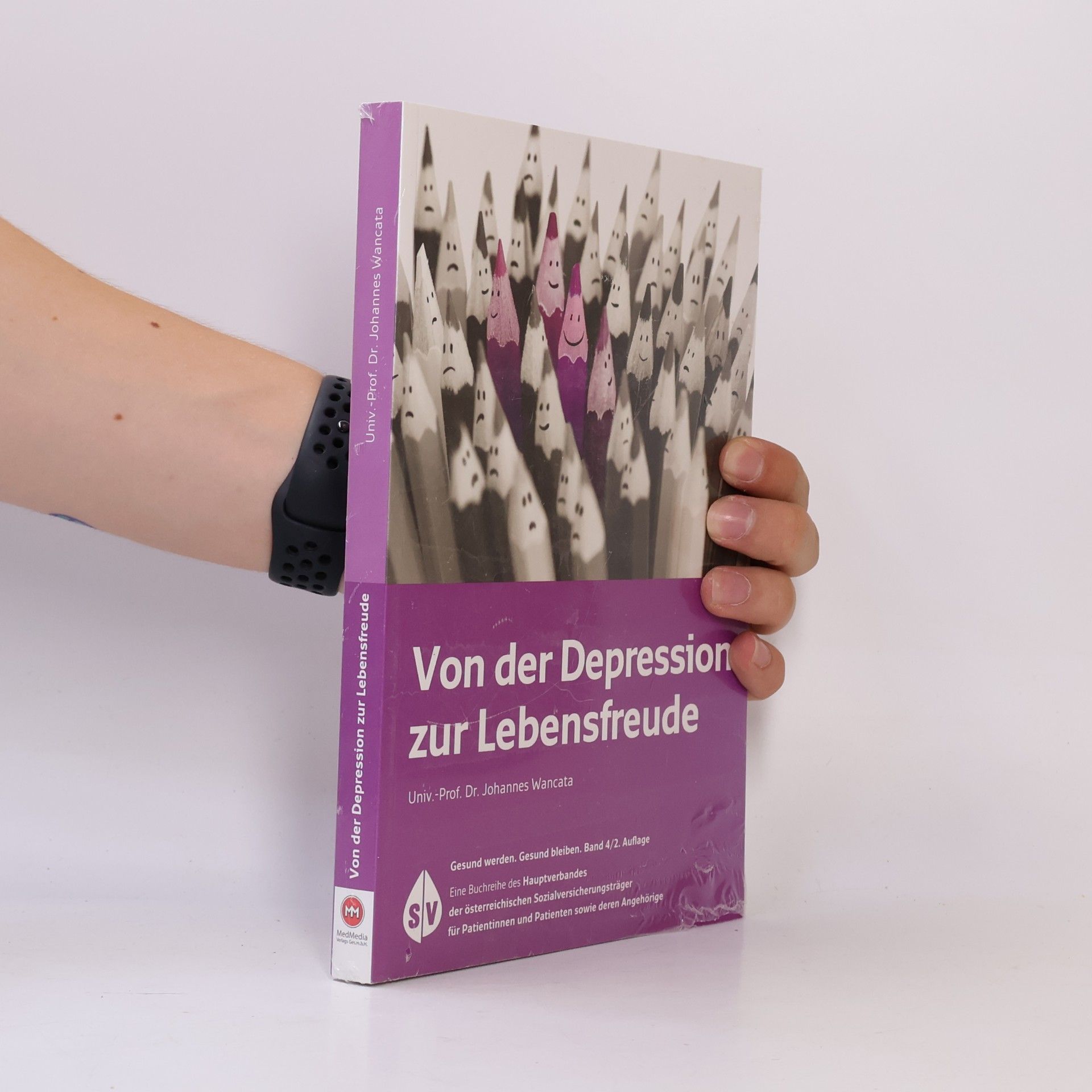Johannes Wancata Von der Depression zur Lebensfreude