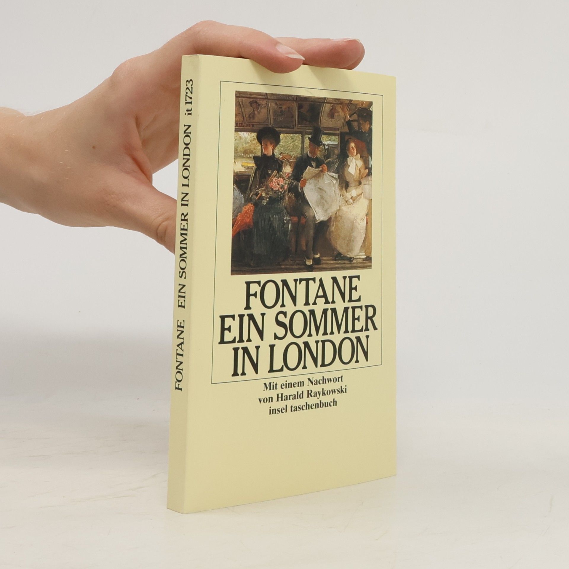 Theodor Fontane Insel Taschenbuch - 1723: Ein Sommer in London