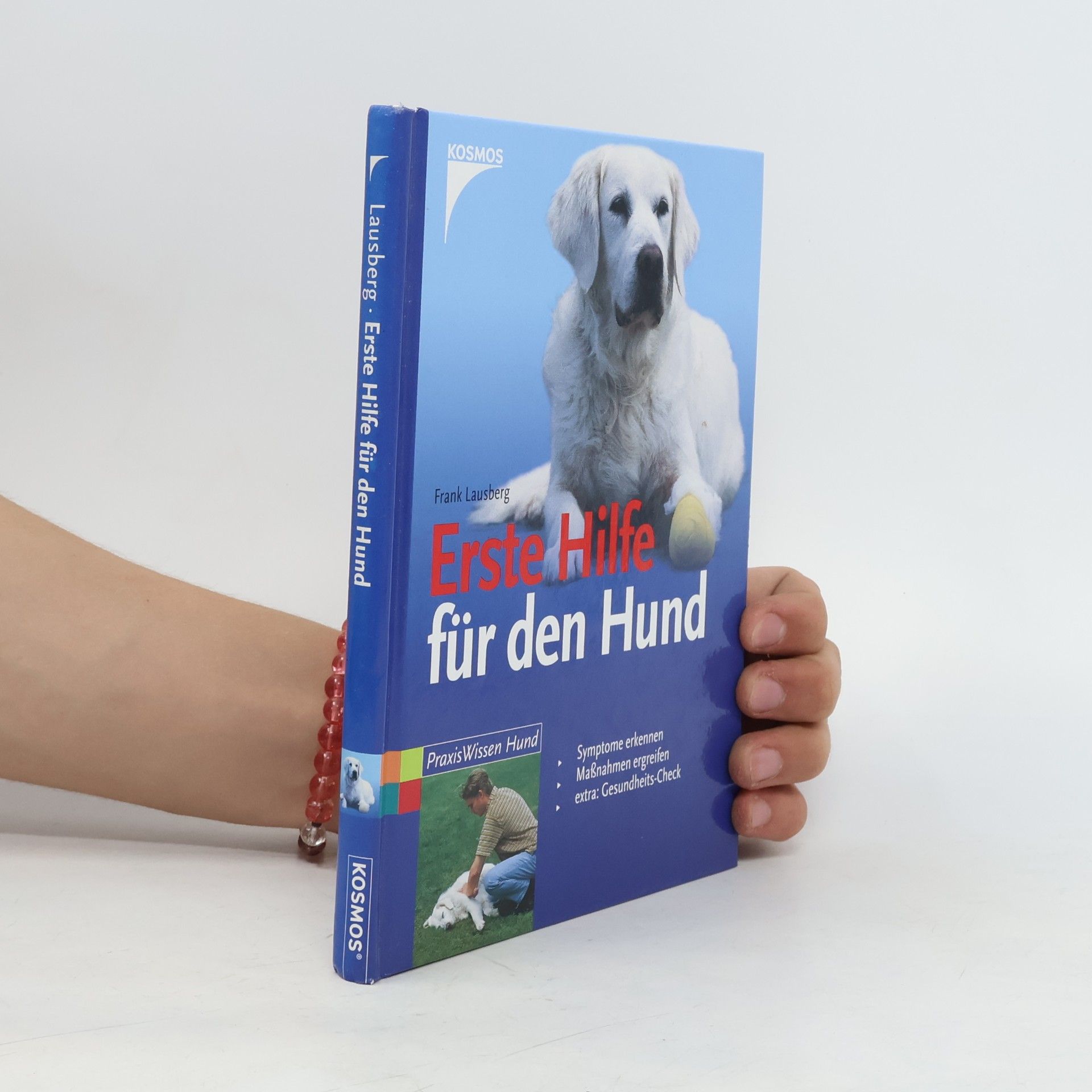Frank Lausberg Erste Hilfe für den Hund
