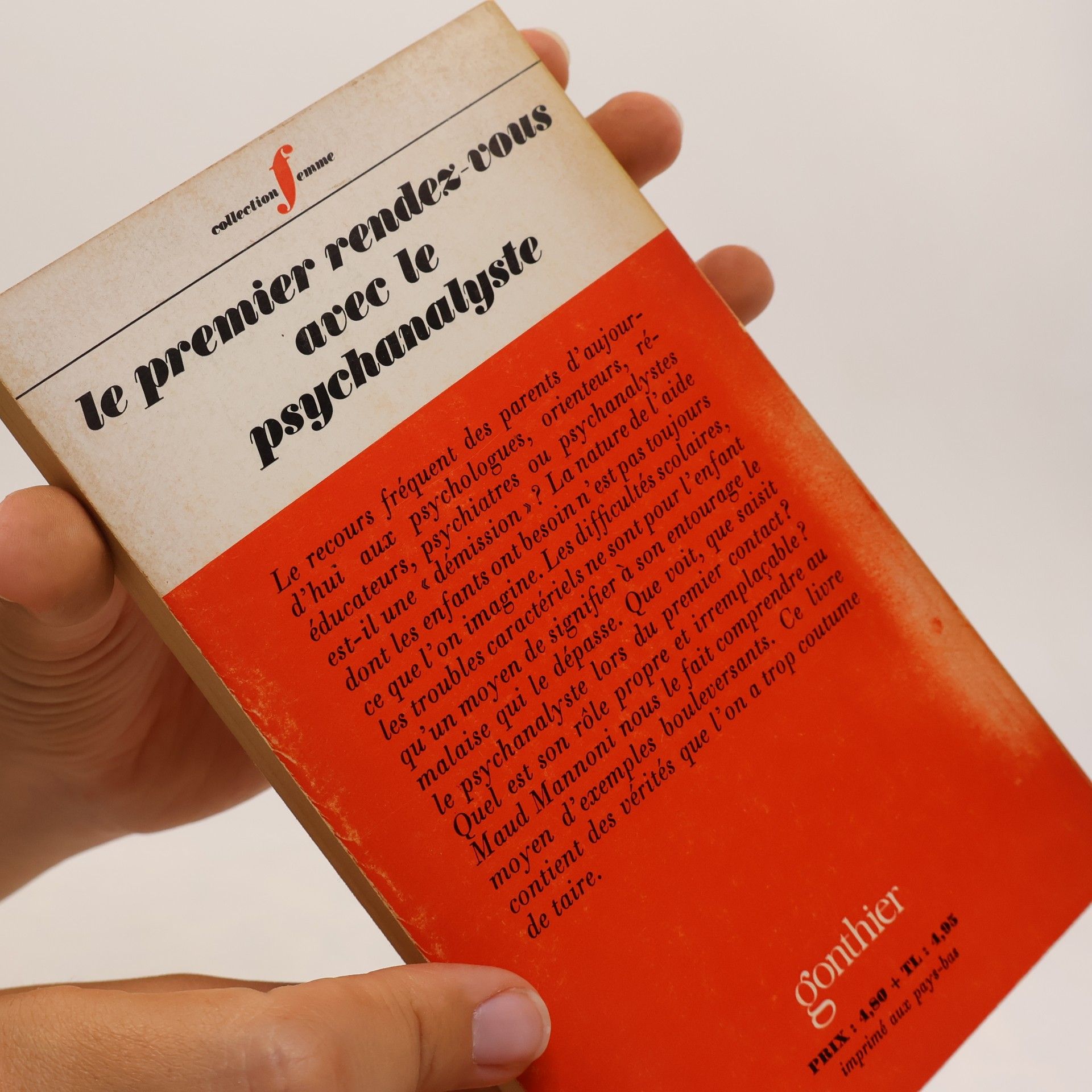 Maud Mannoni Le premier rendez-vous avec le psychanalyste