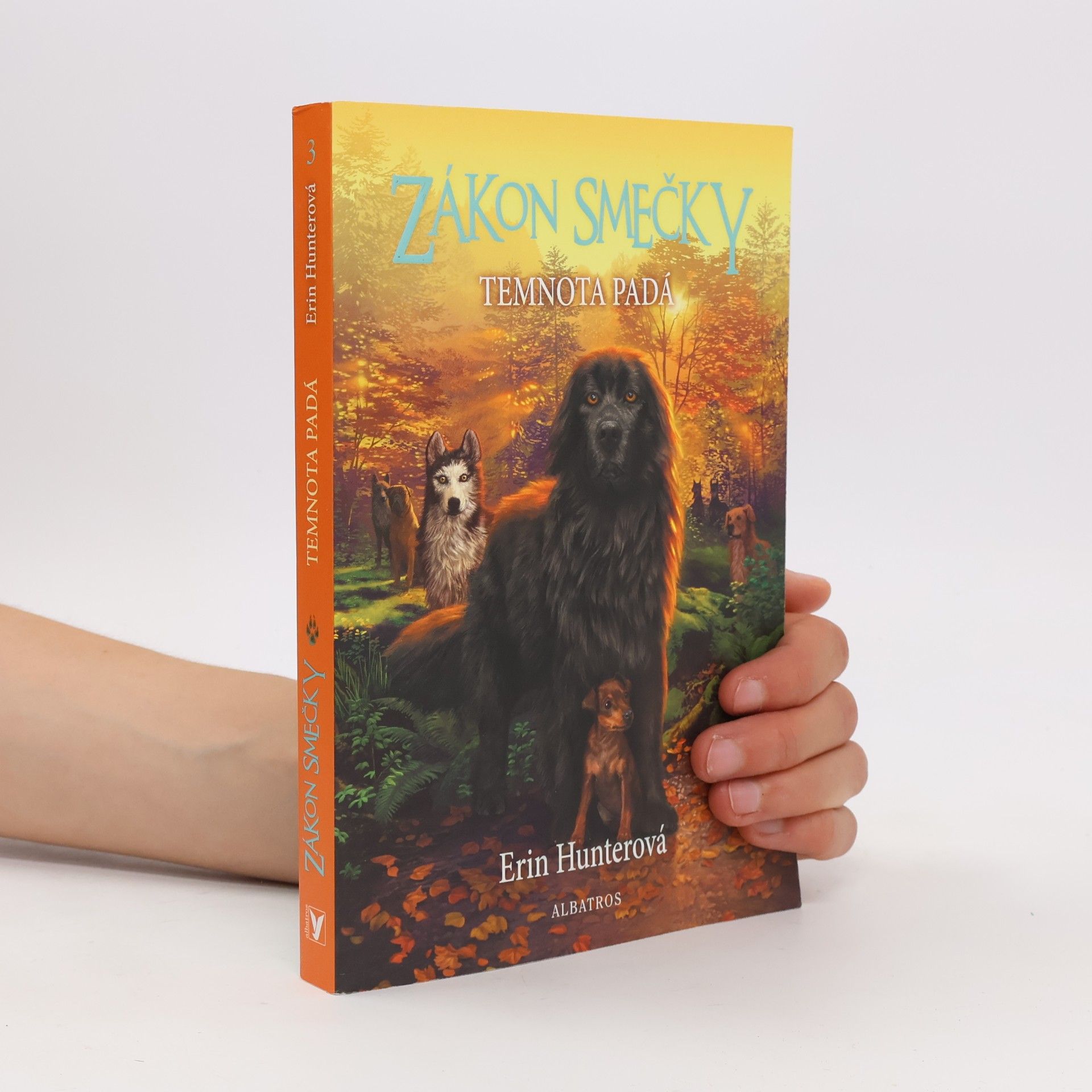 Erin Hunter Zákon smečky: Temnota padá