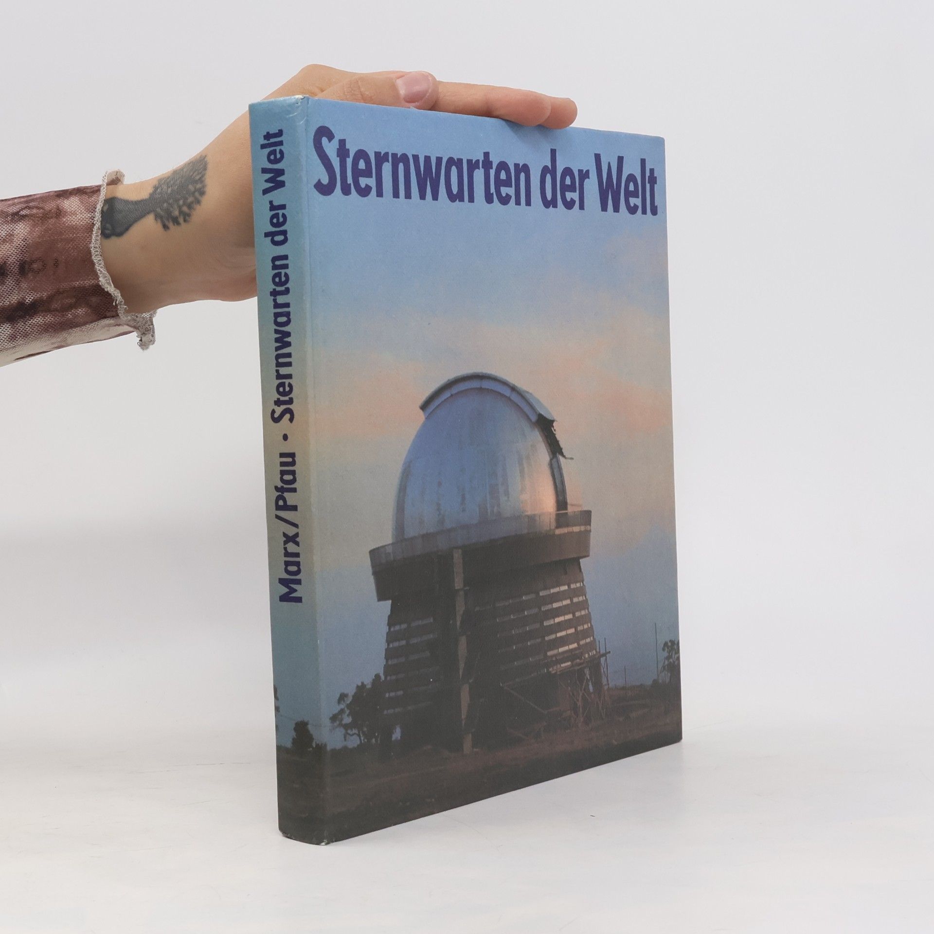 Werner Pfau Sternwarten der Welt