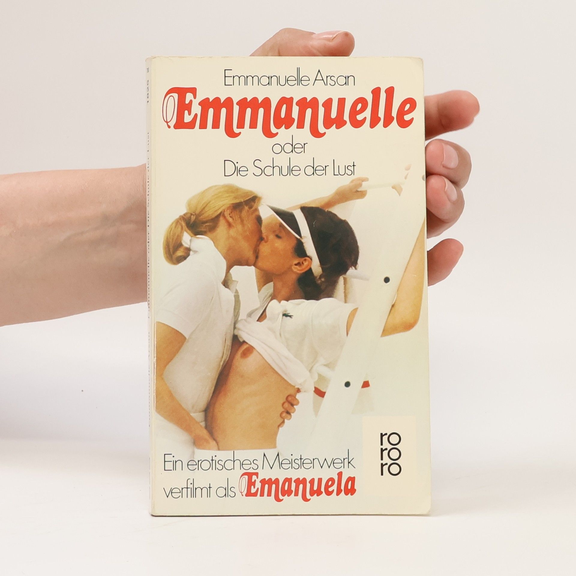 Emmanuelle Arsan Emmanuelle oder Die Schule der Lust