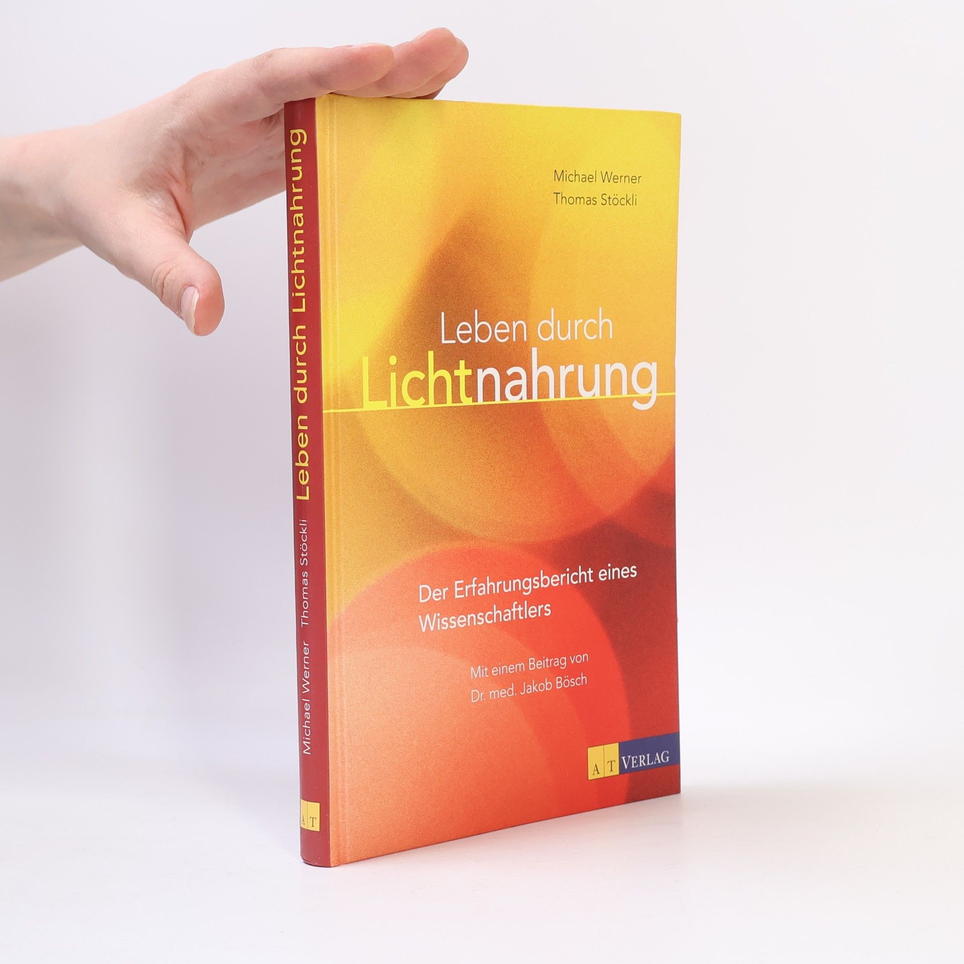 Werner-Michael Rüchel Leben durch Lichtnahrung
