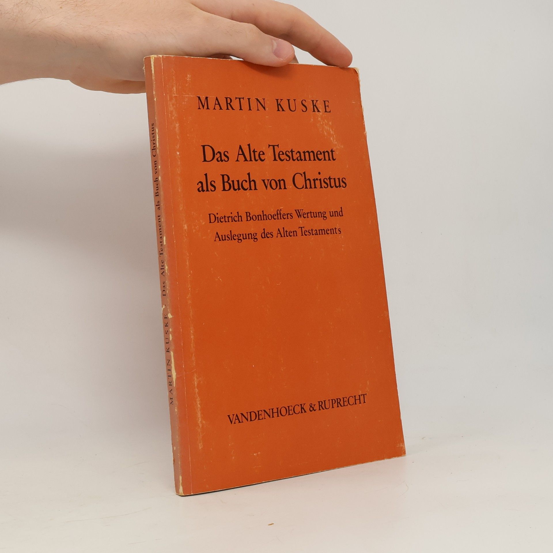 Martin Kuske Das Alte Testament als Buch von Christus