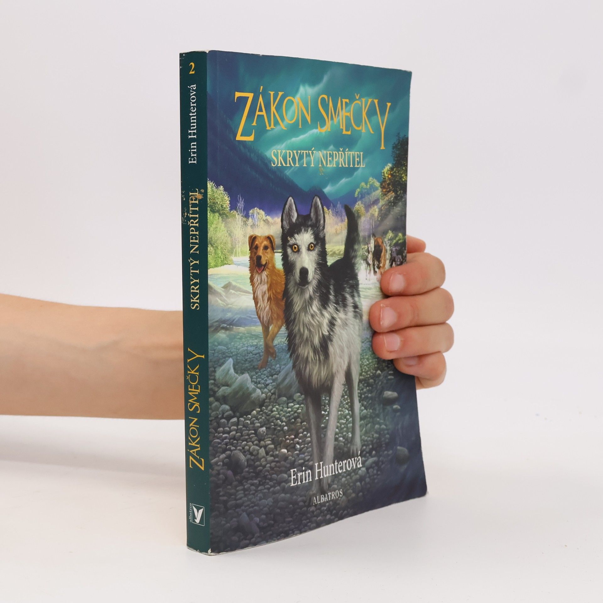 Erin Hunter Zákon smečky: Skrytý nepřítel