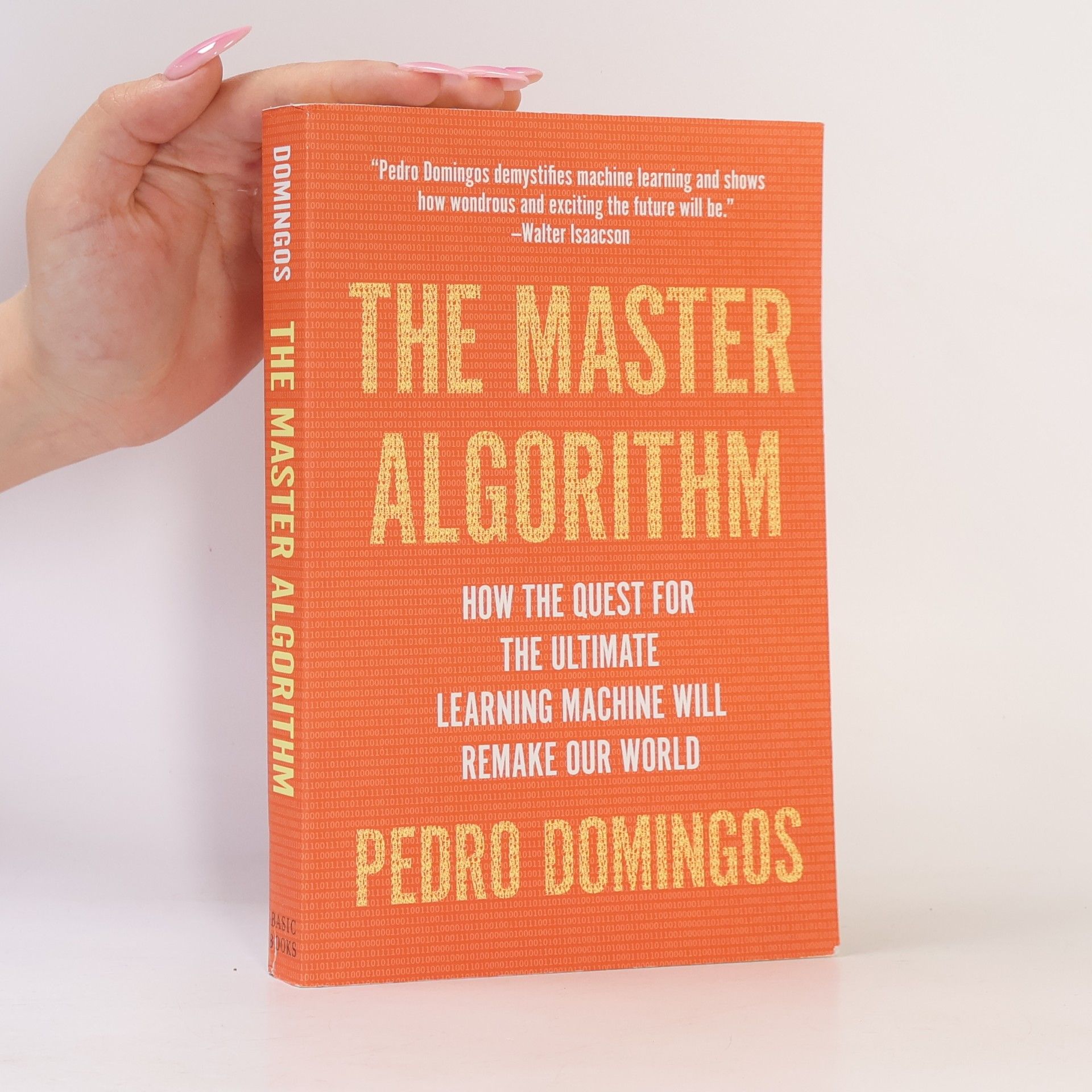 Pedro Domingos The Master Algorithm