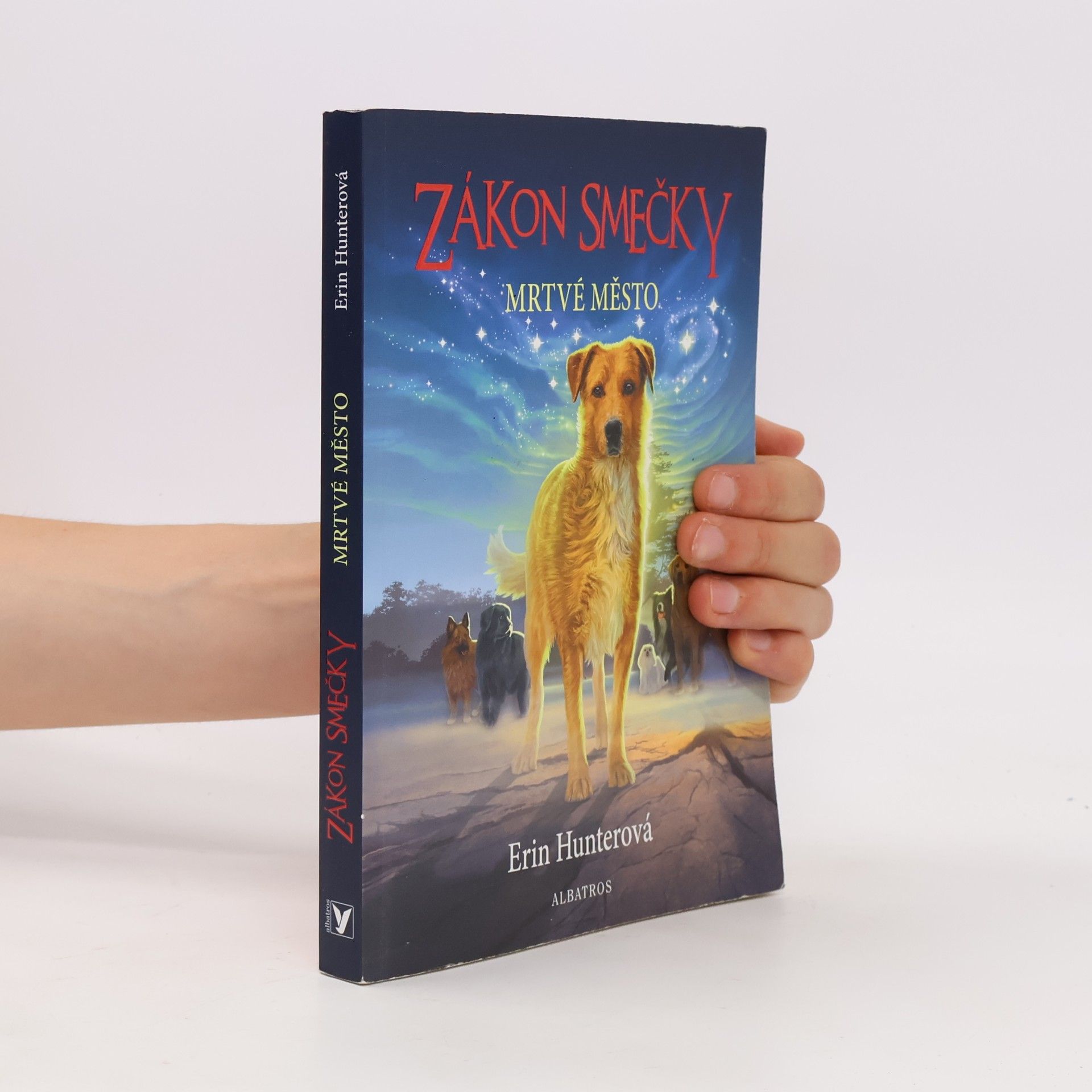 Erin Hunter Zákon smečky. Mrtvé město