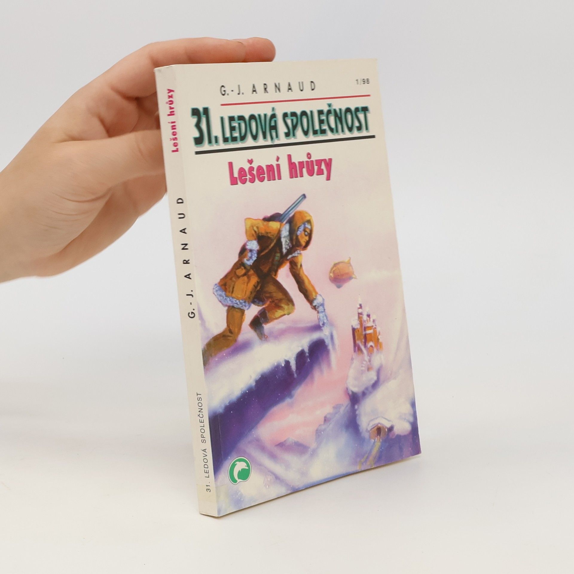 Ledová společnost. 31, Lešení hrůzy