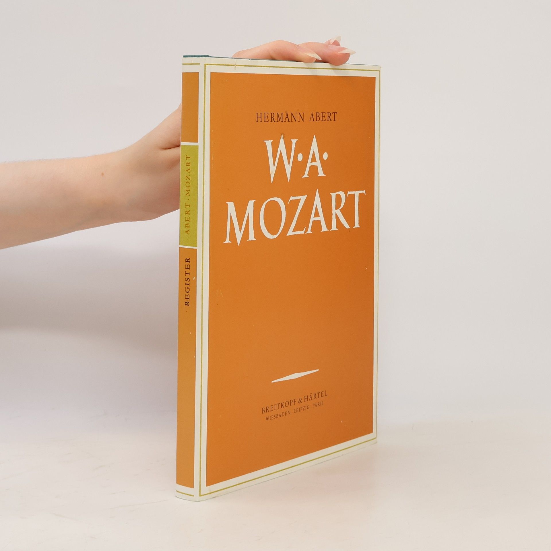 W. A. Mozart, 2 Bde. u. 1 Reg.-Bd.