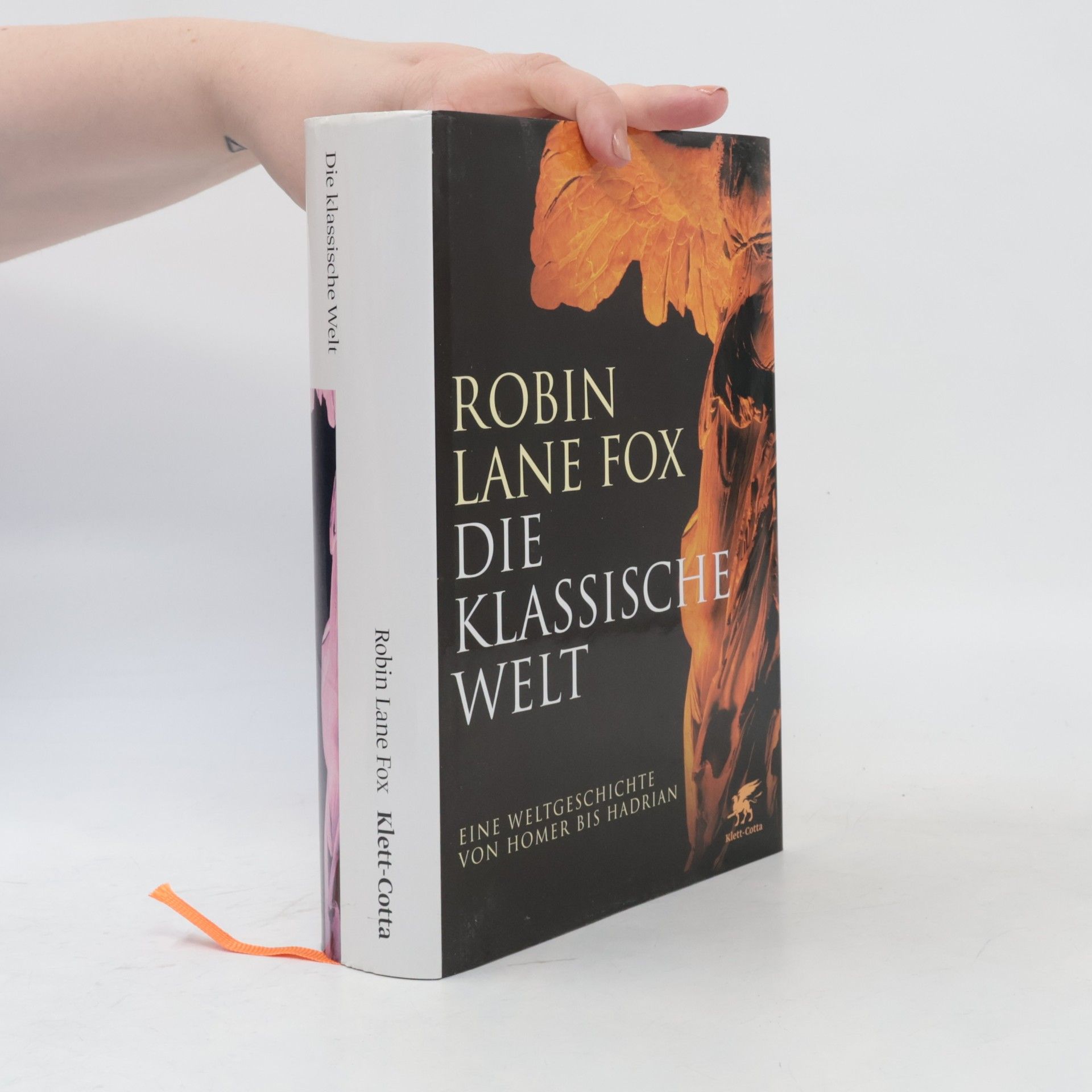 Robin Lane Fox Die klassische Welt